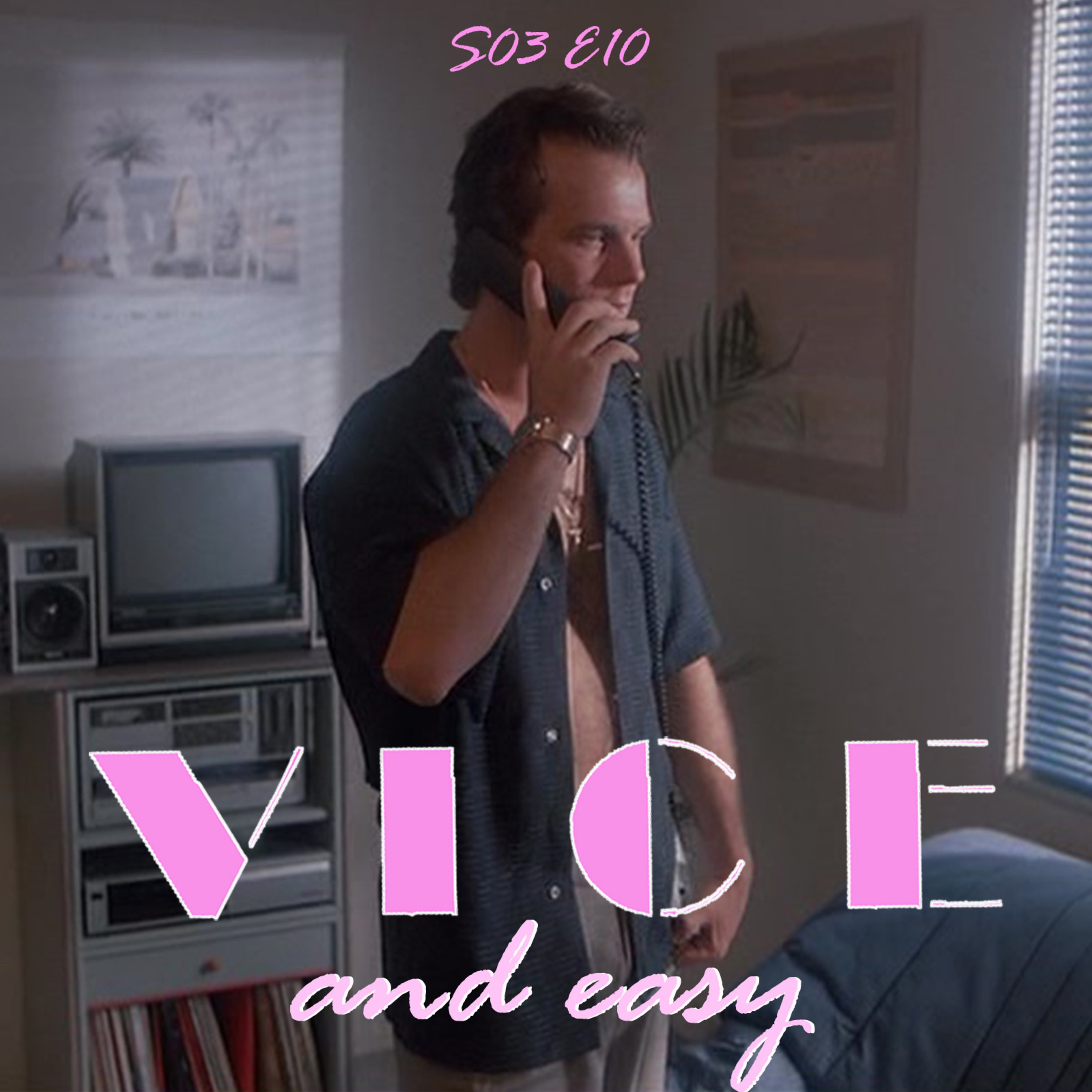 Vice and Easy