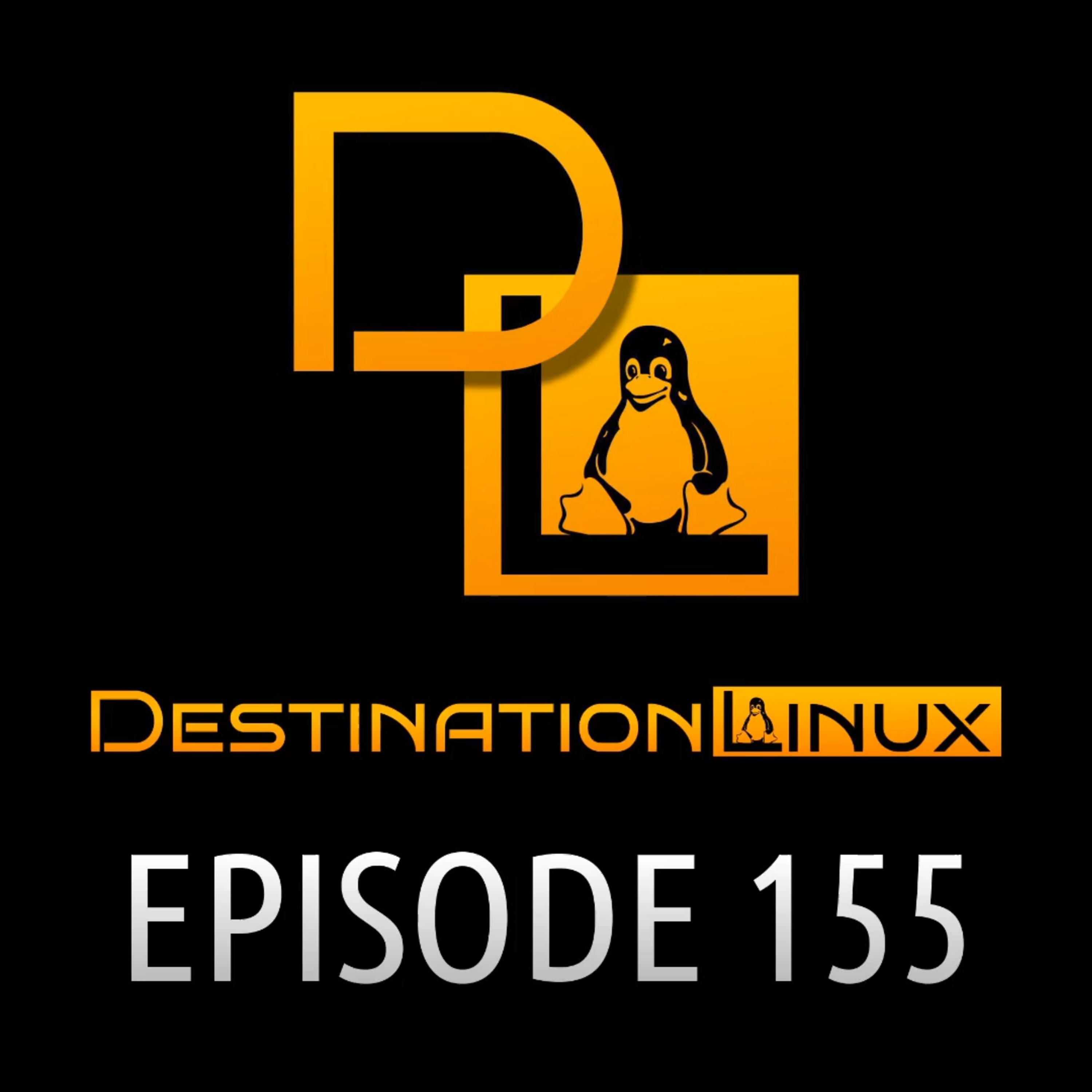 Episode 155: Our Hopes for Linux in 2020, Elitism in Linux, Best OS for Raspberry Pi | Destination Linux 155