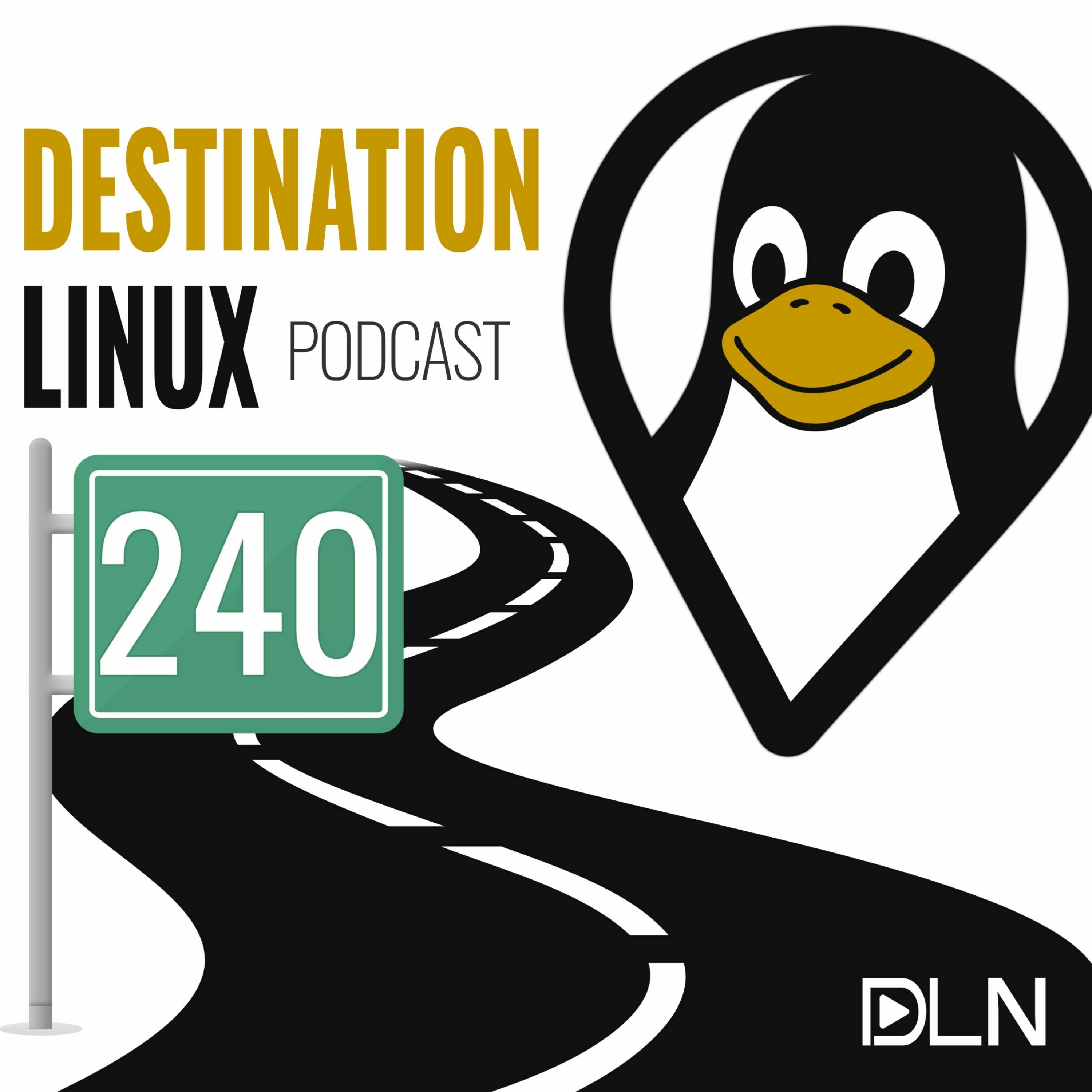 240: 30 Years of Linux & What Linux Means To Us | Destination Linux