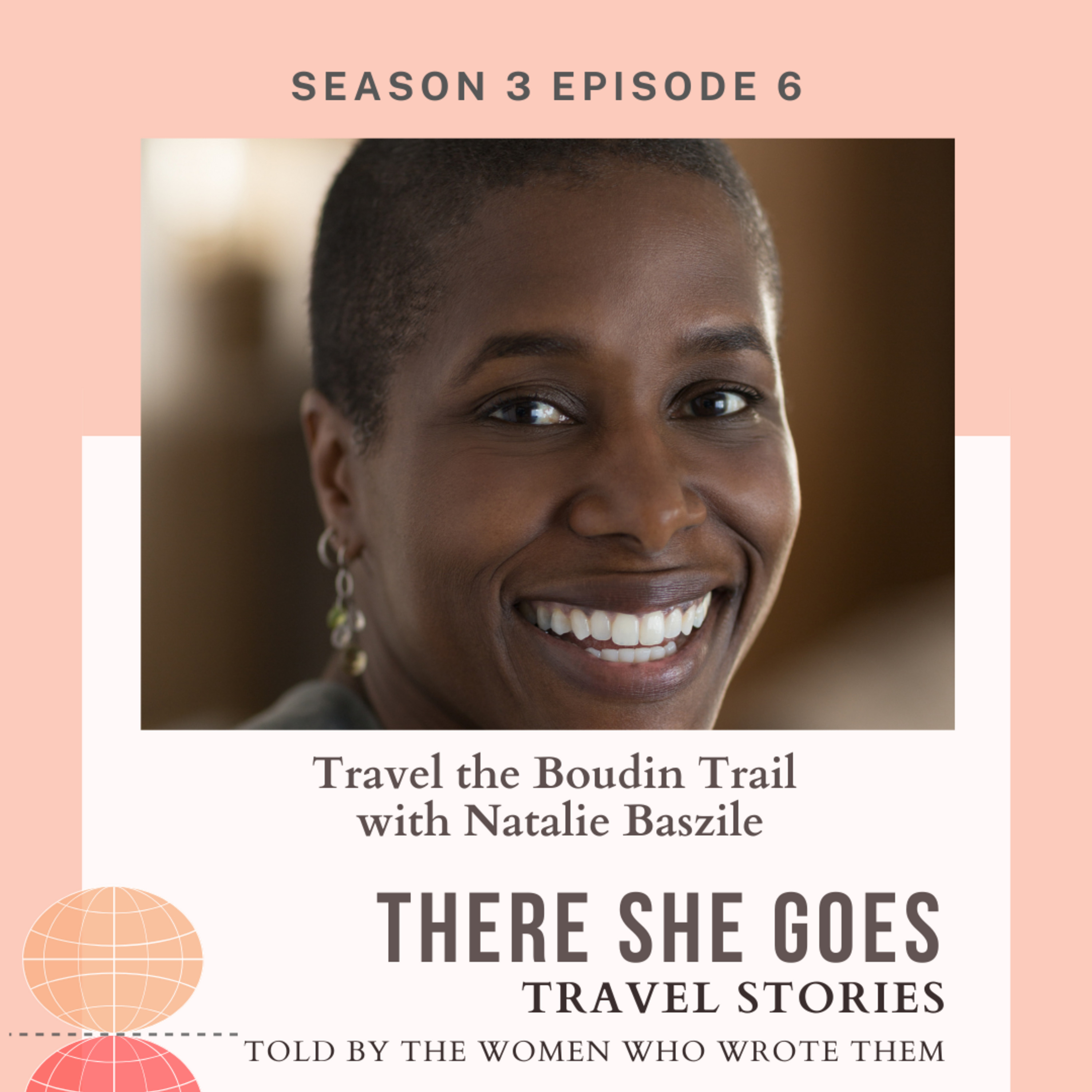 Episode 40: S3E7: Natalie Baszile, Boudin Trail
