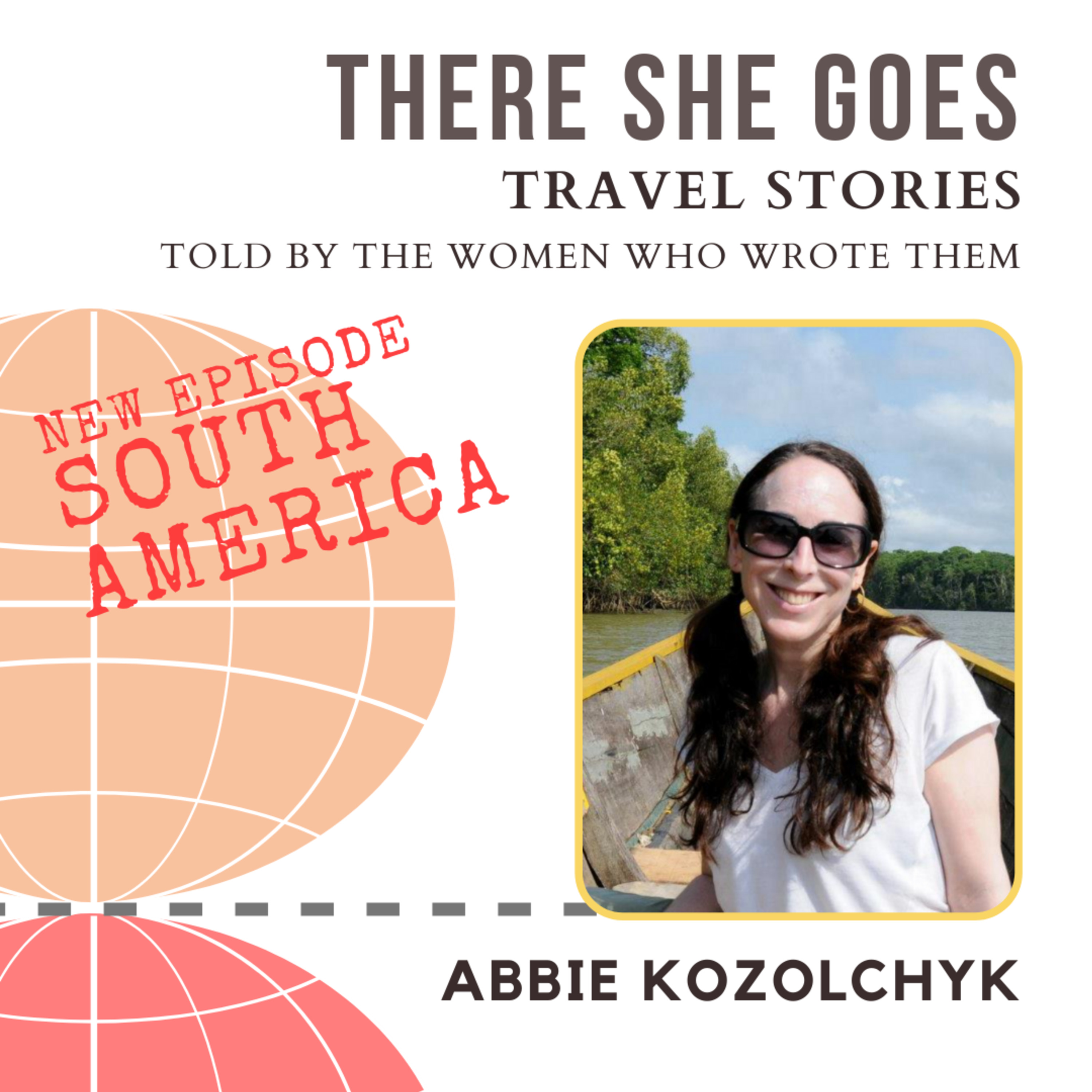 Episode 10: S1E9: There She Goes: Abbie Kozolchyk, Fill in the Blanks