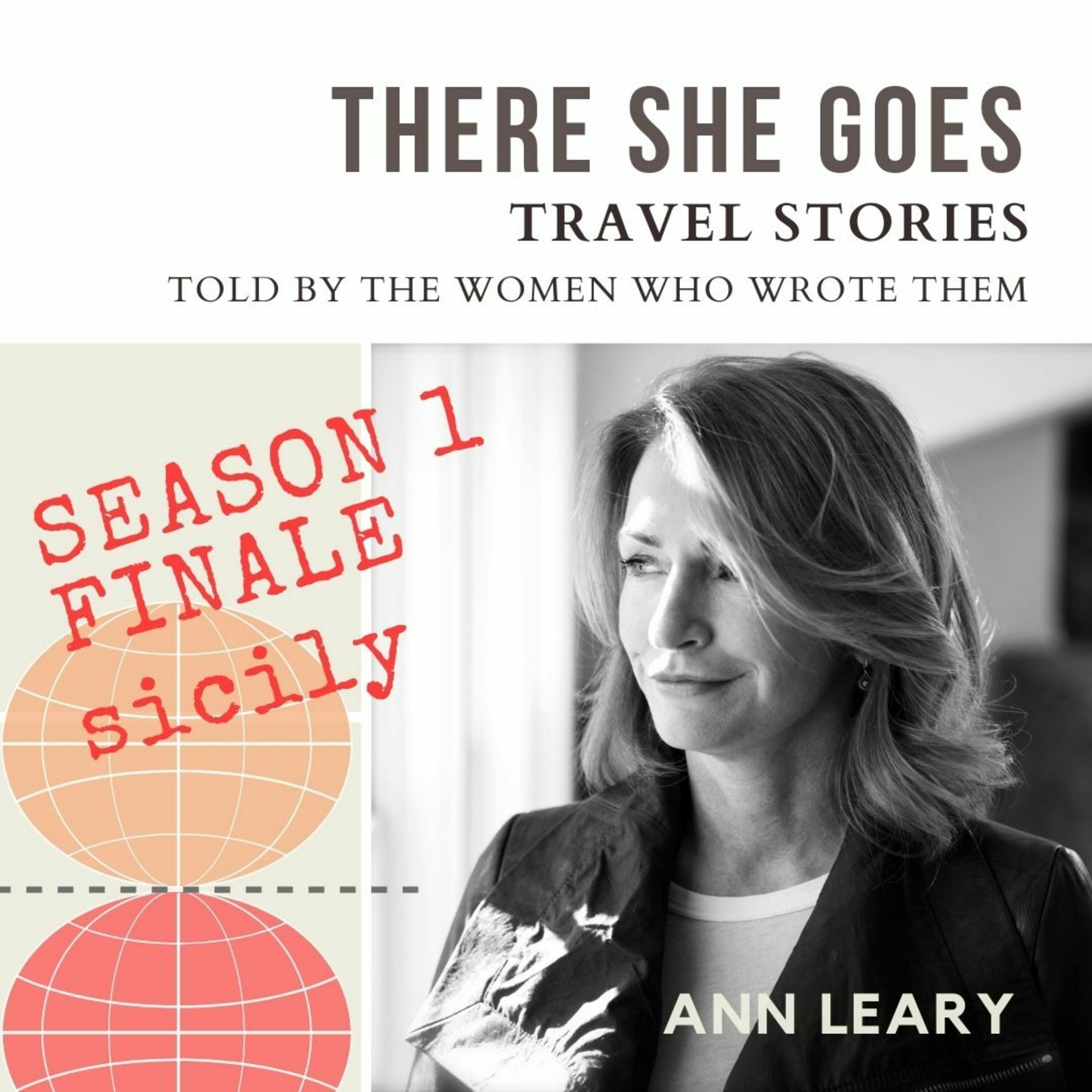 Episode 14: S1E13: There She Goes: Ann Leary, The Godfather Town & season 1 finale