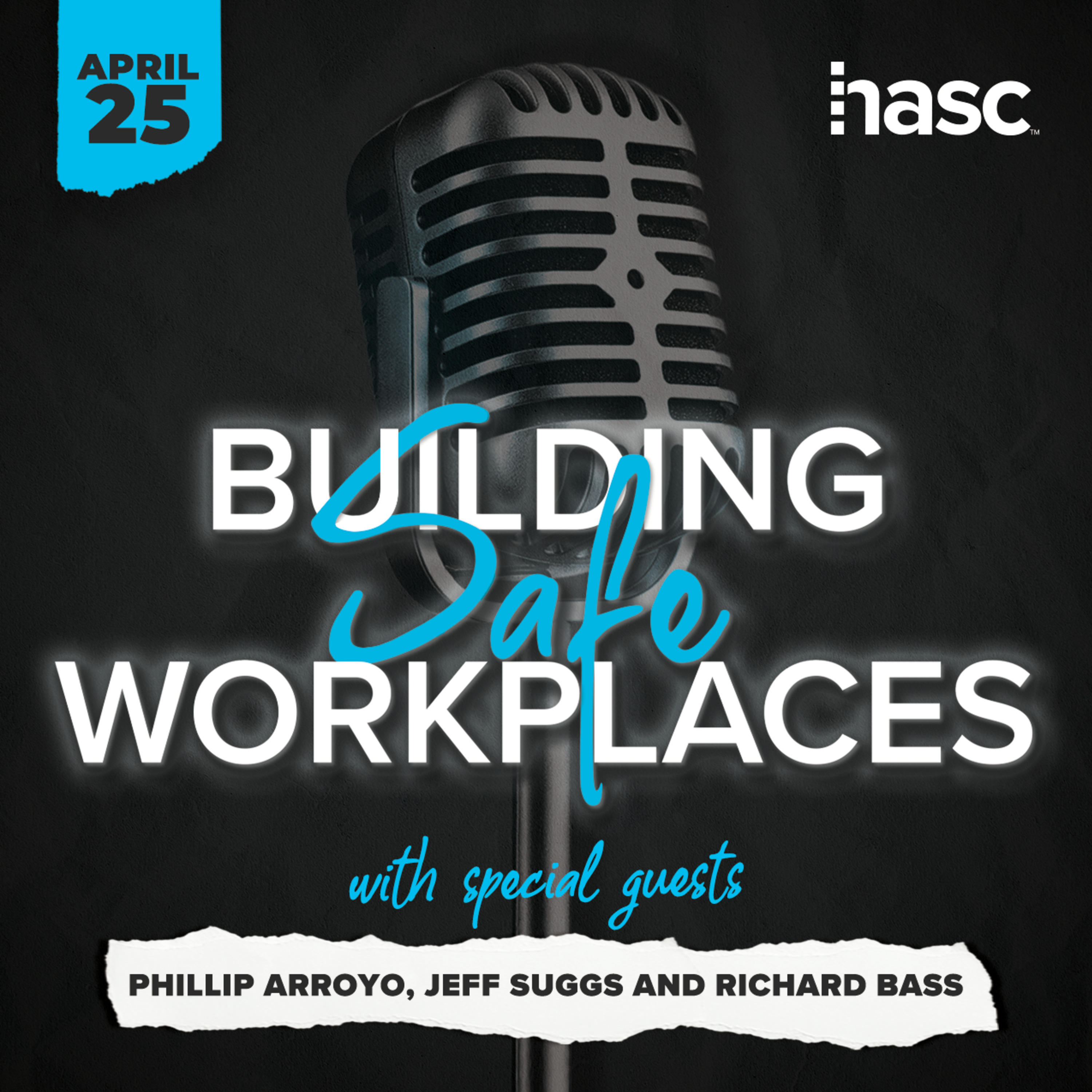 Episode 25: Houston Safety Awards: Purpose, Process & Participation