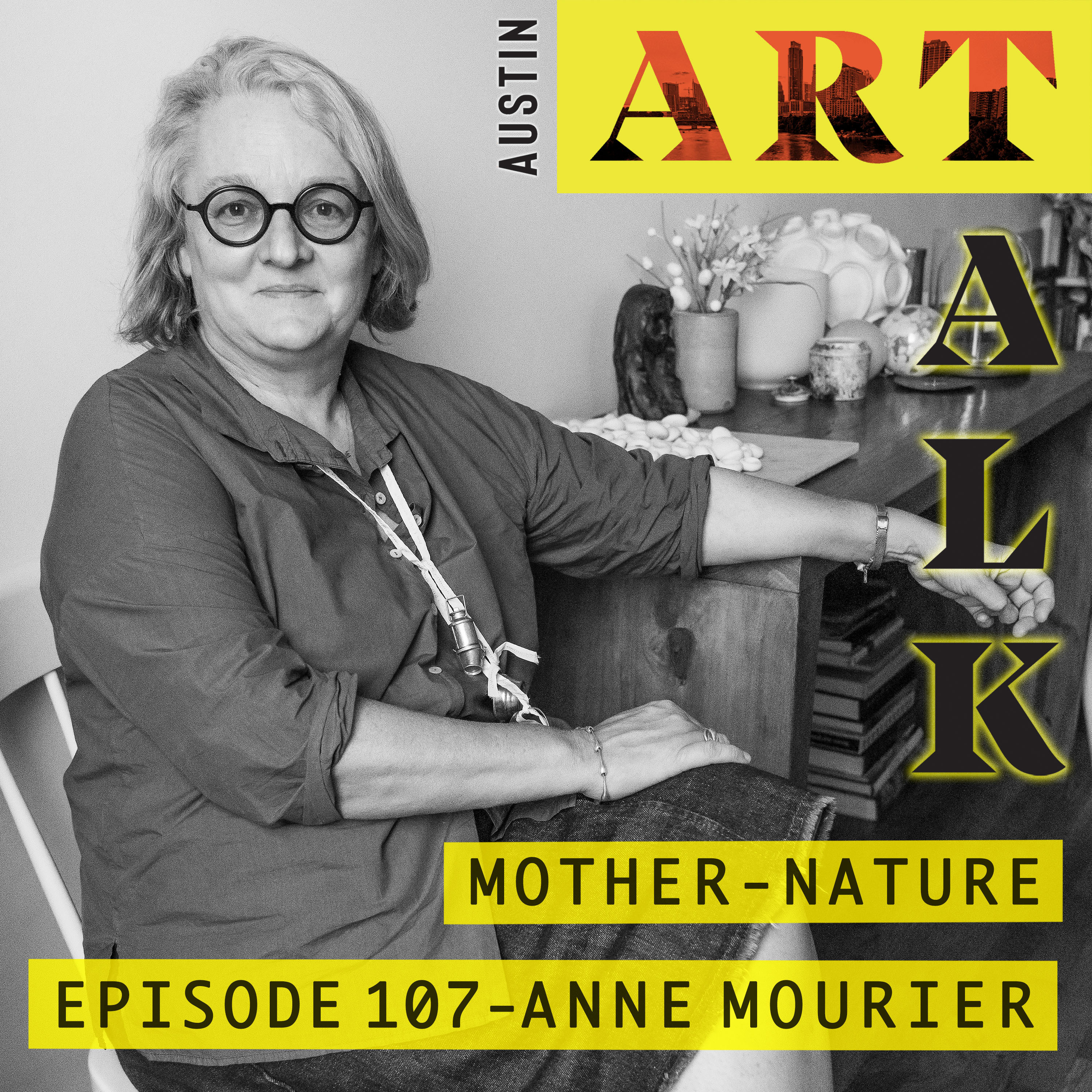 Episode 107: Anne Mourier - Mother-Nature