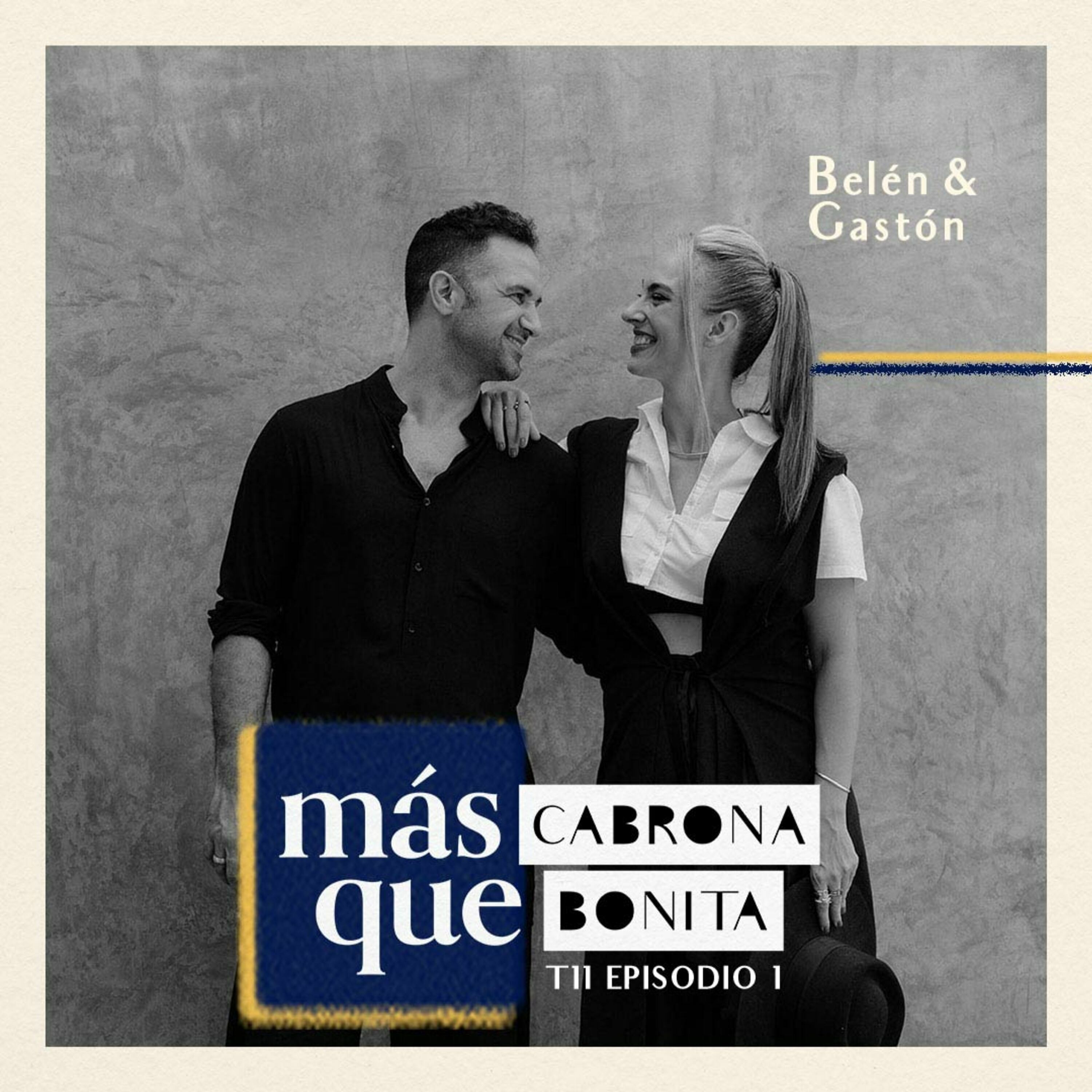 Belén y Gastón: Cómo crear una vida, empezar de cero, perderlo todo, seguir tu intuición y construir un camino en pareja.