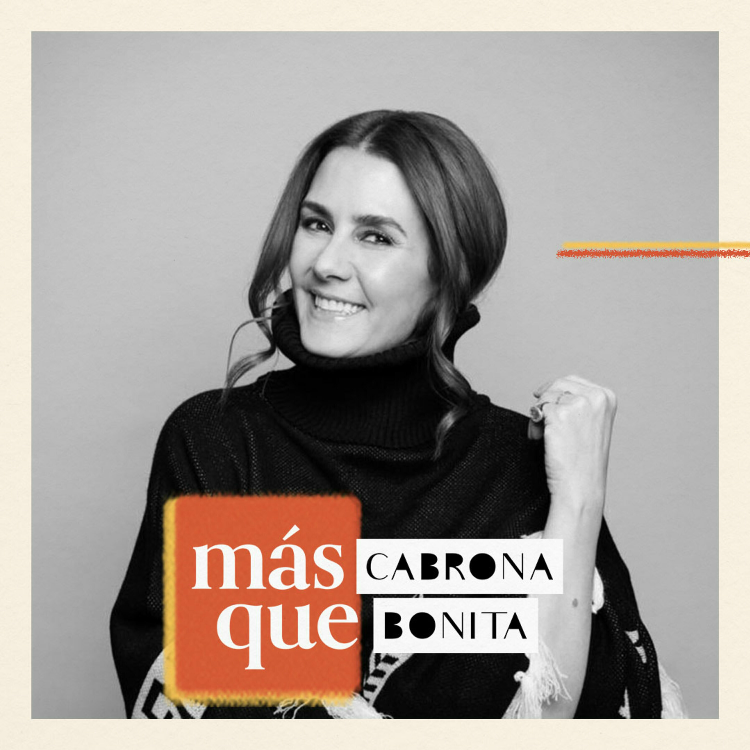 Más Cabrona que Bonita