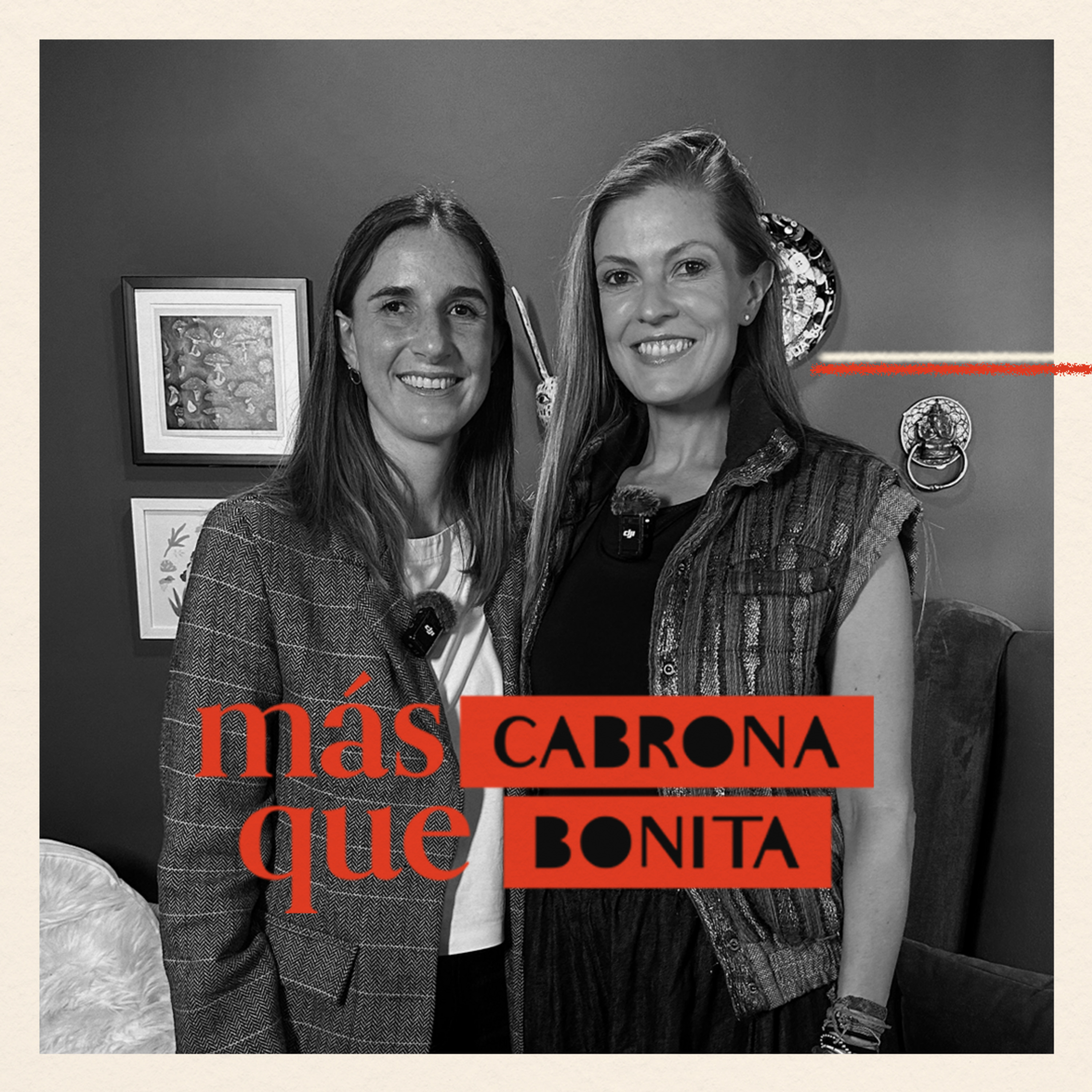 Más Cabrona que Bonita