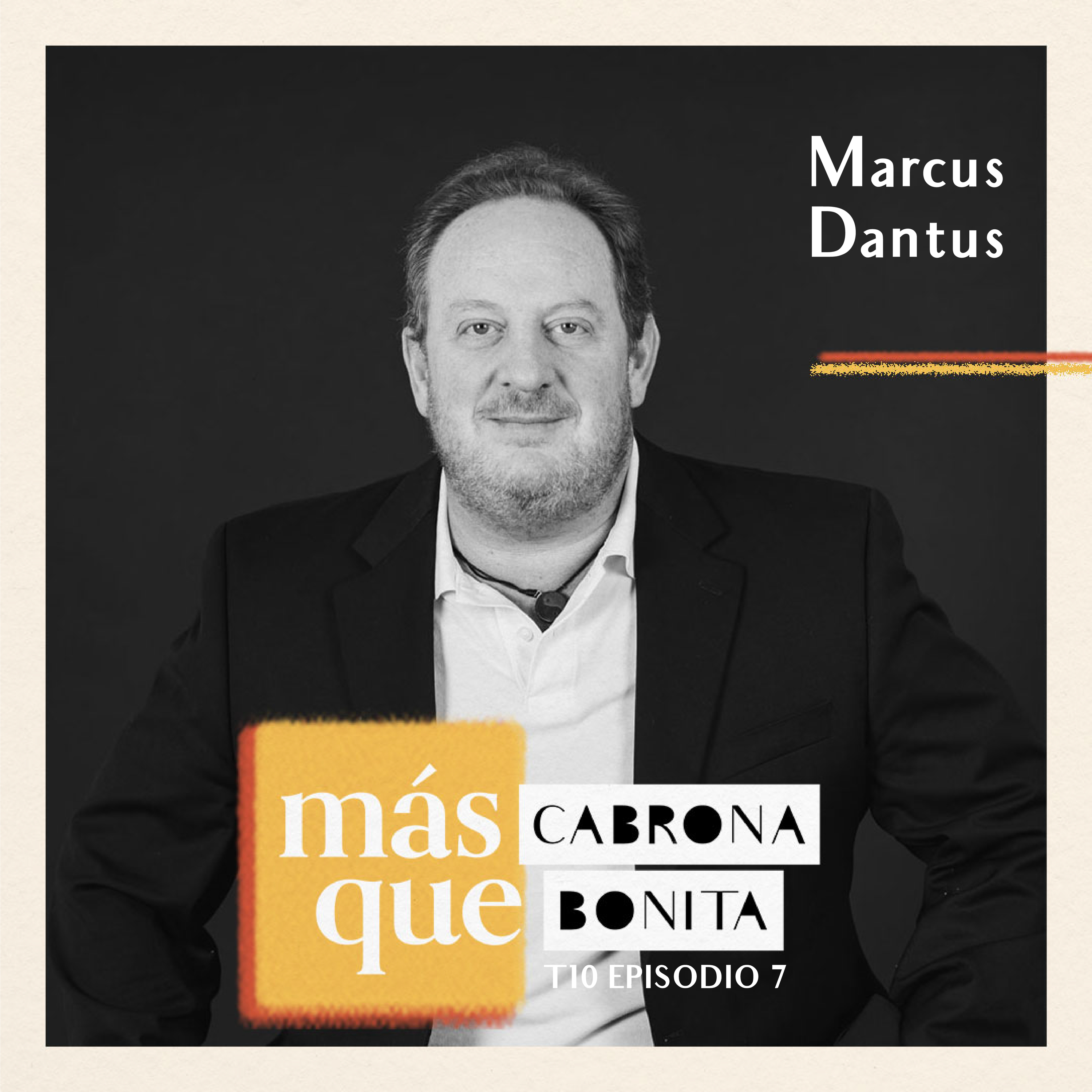 Marcus Dantus: Hacerla en Grande, Aprender de tus Errores, Negociar con Convicción, Convertir la Equivocación en Oportunidad, La Vida de un Emprendedor.