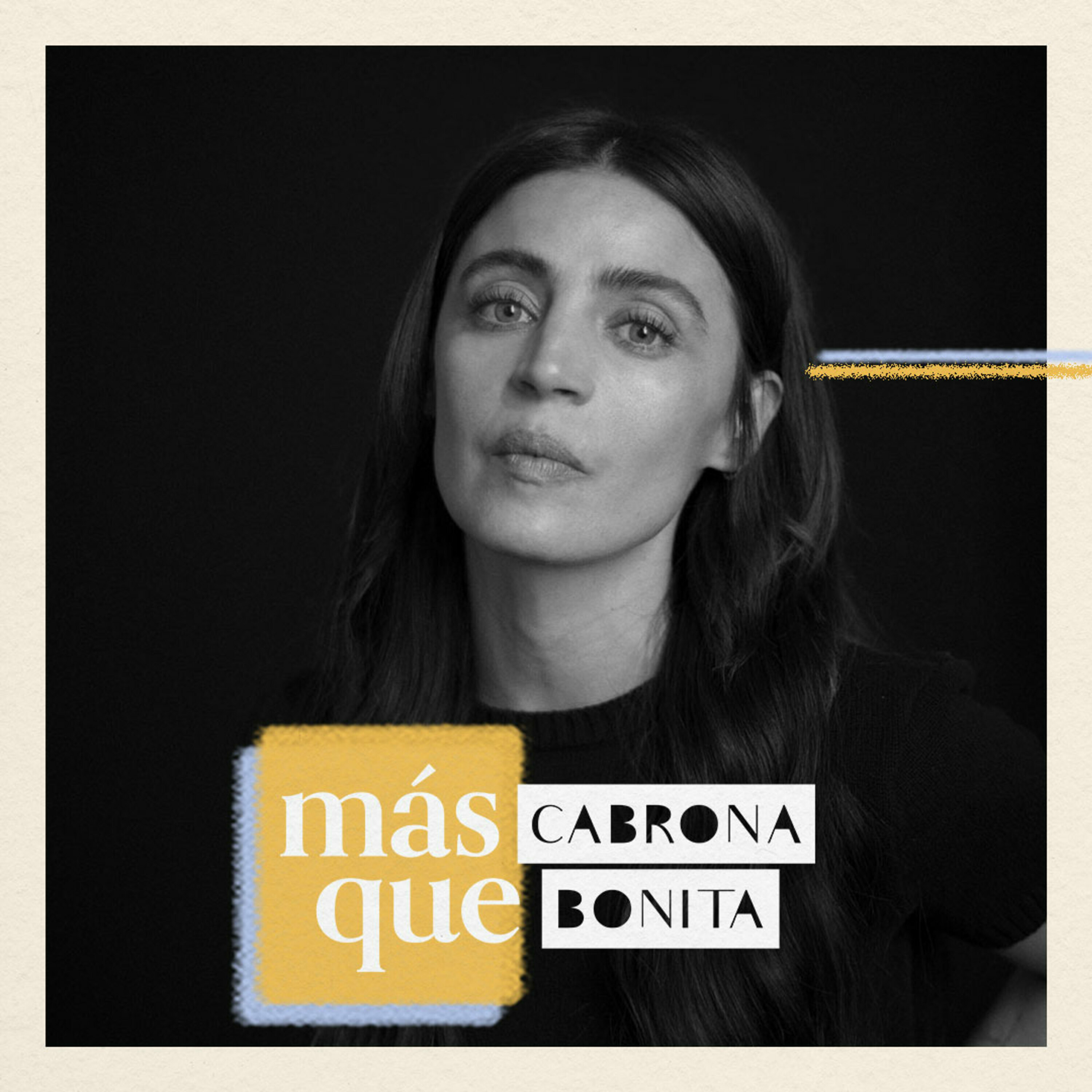 Más Cabrona que Bonita
