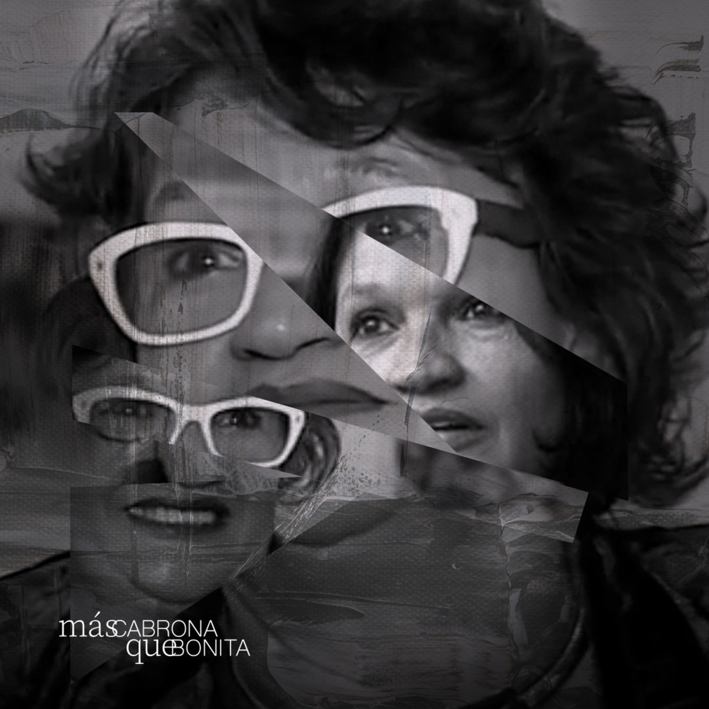 Más Cabrona que Bonita