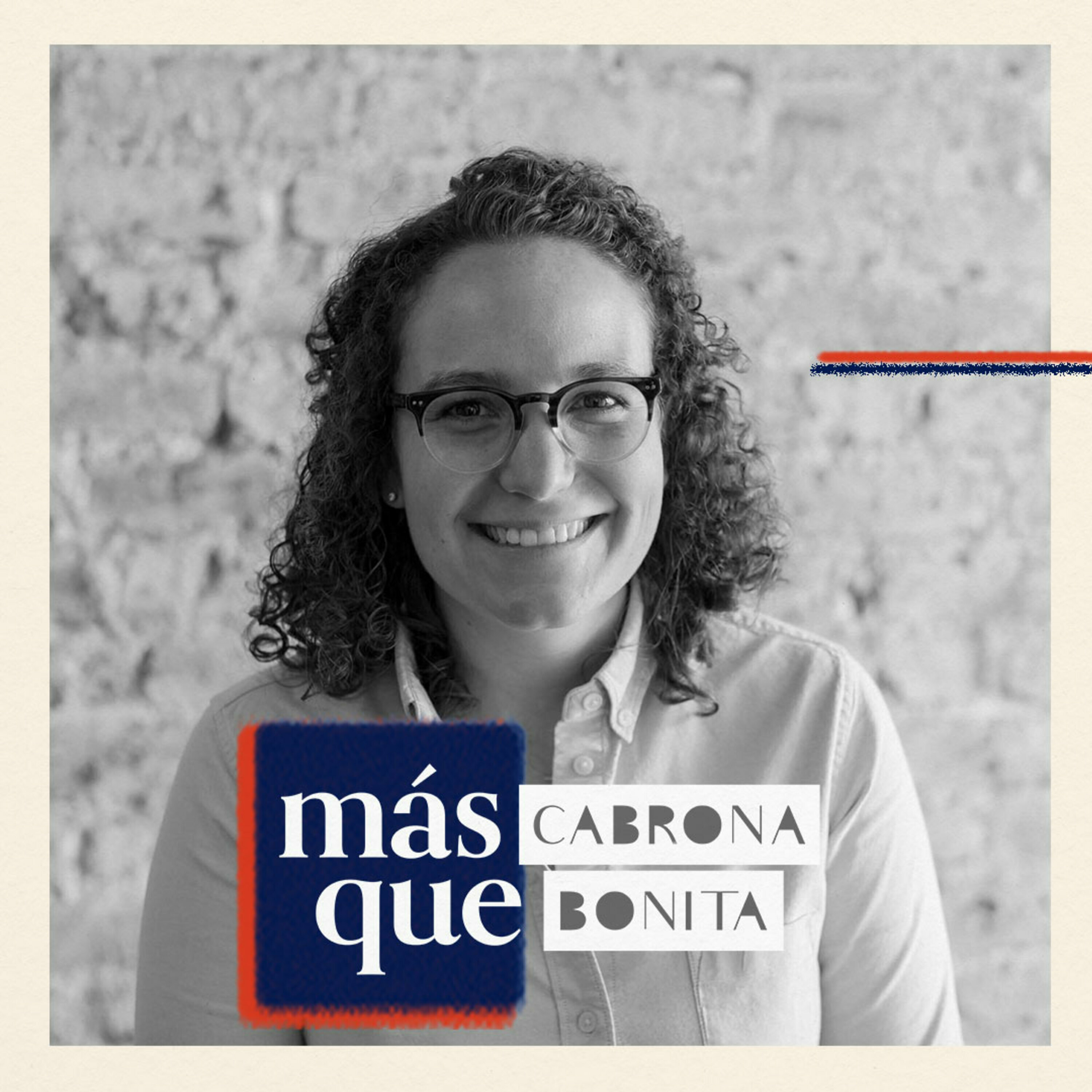 Más Cabrona que Bonita