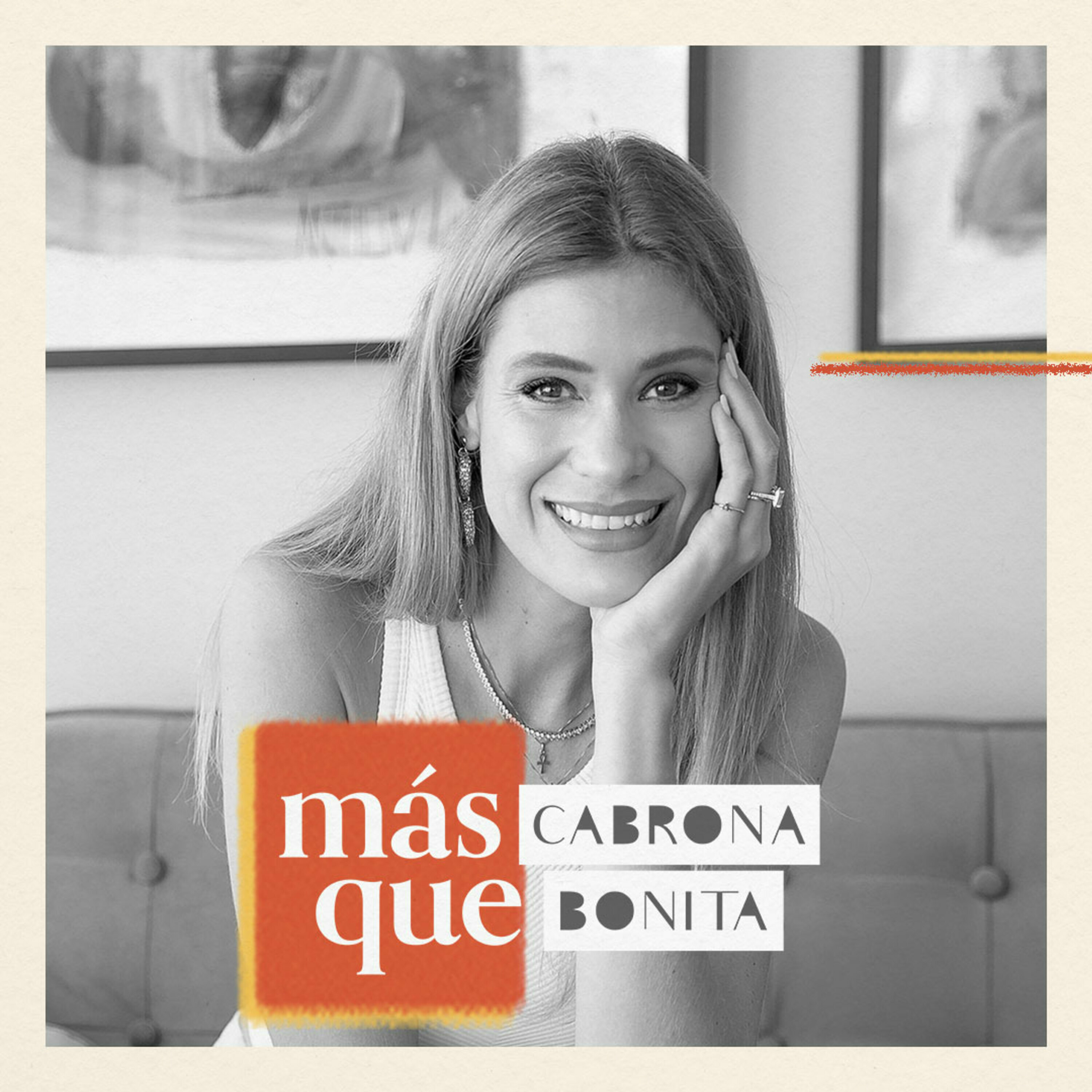 Más Cabrona que Bonita