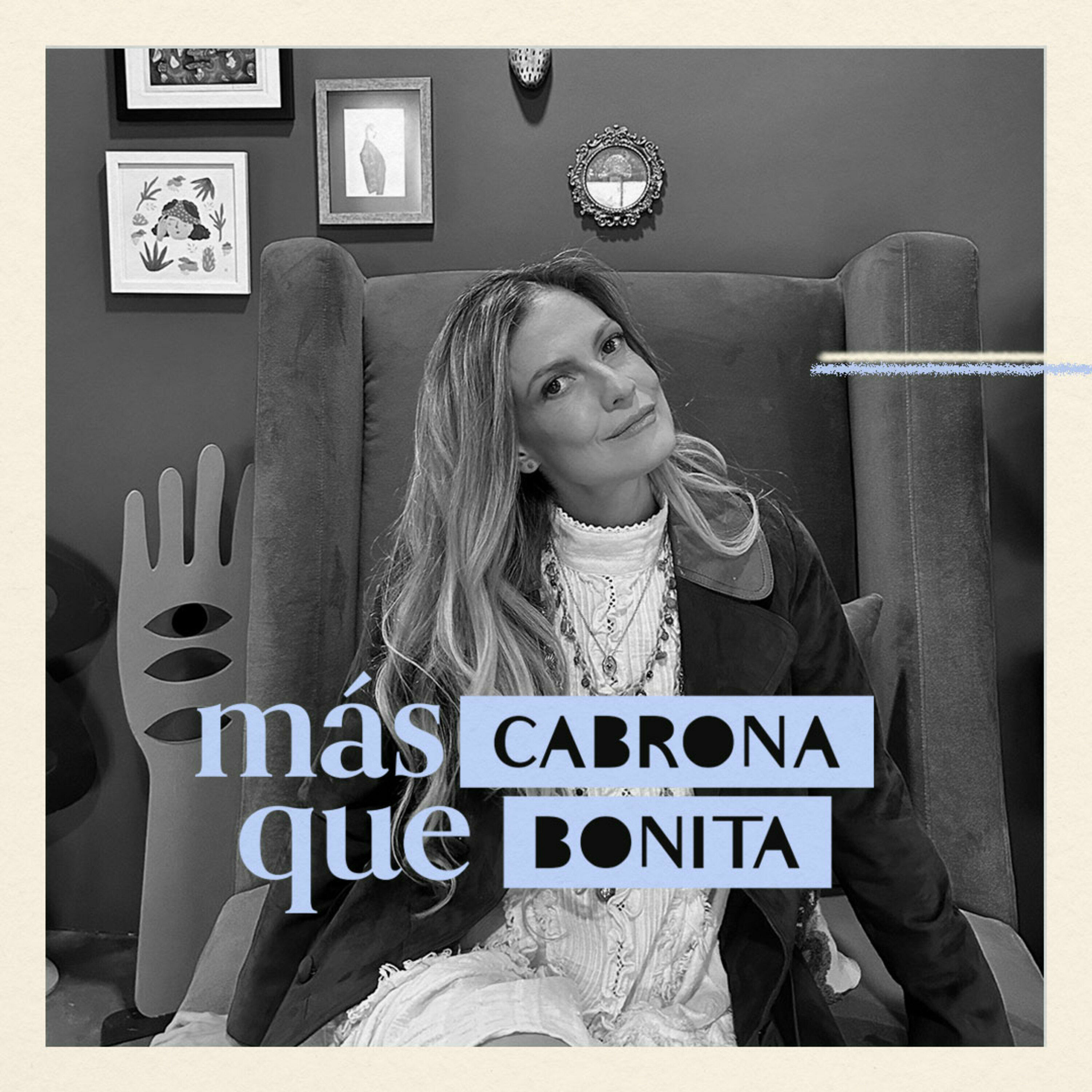 Más Cabrona que Bonita