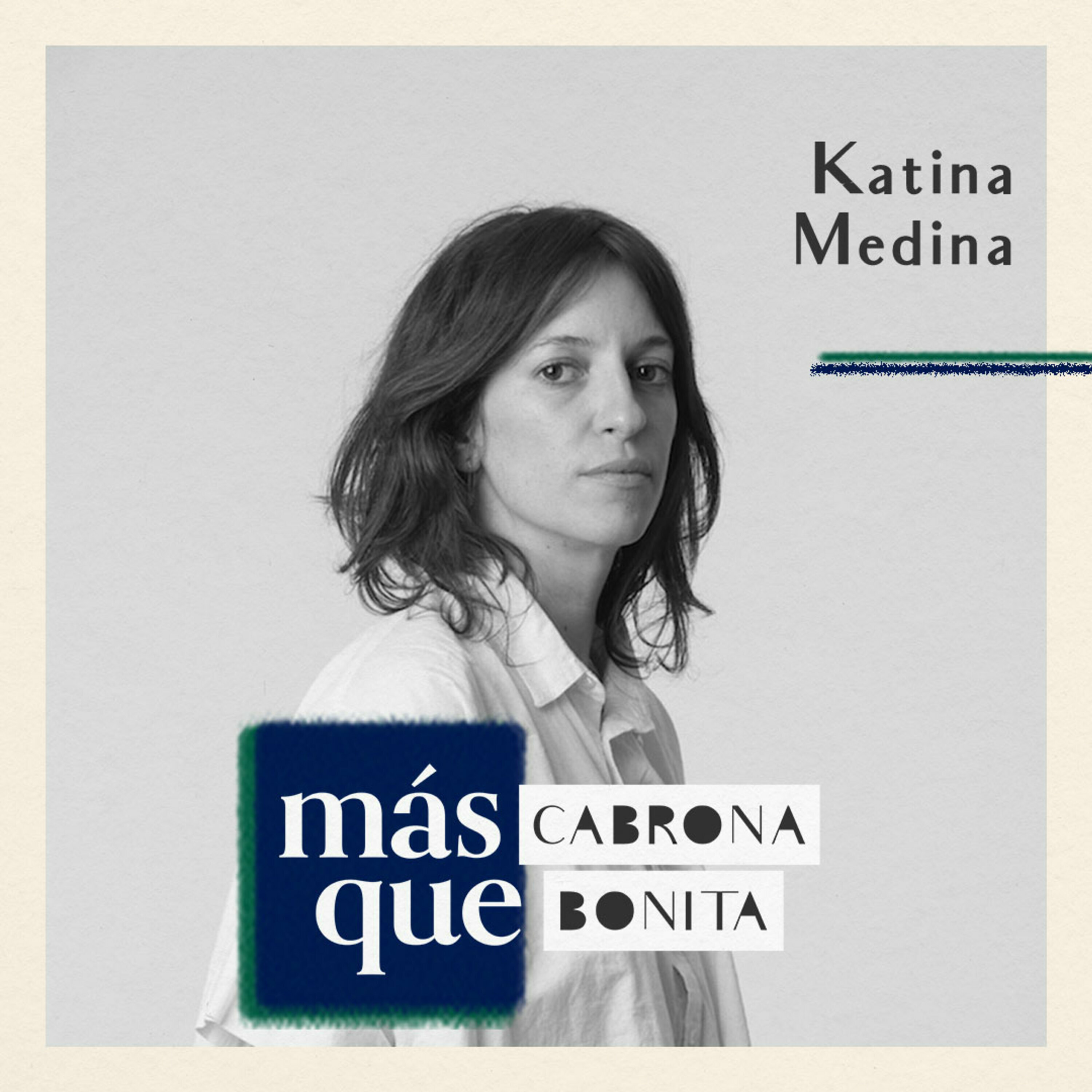 Más Cabrona que Bonita