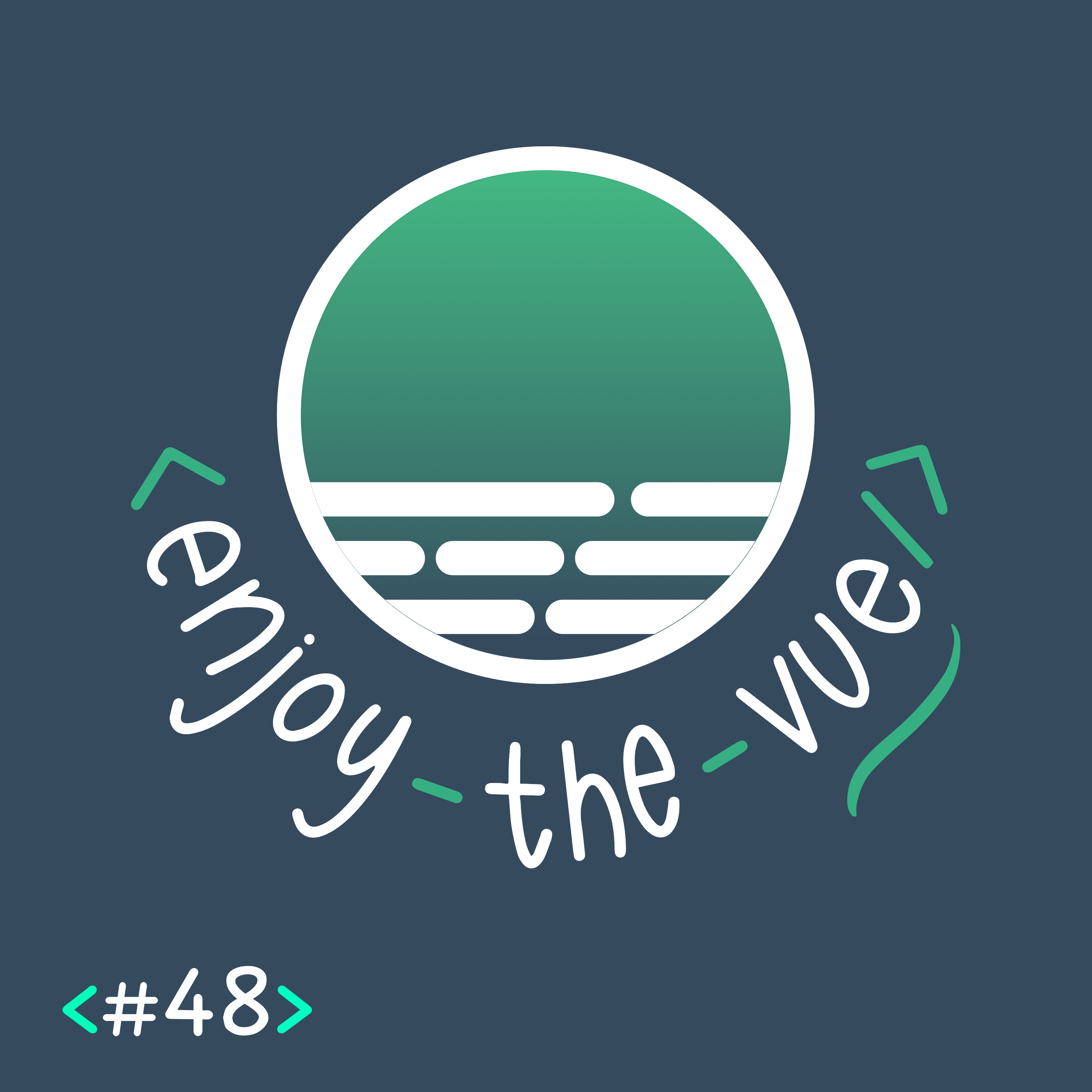 cover of episode Episode 48: New in Vue 3: The Composition API