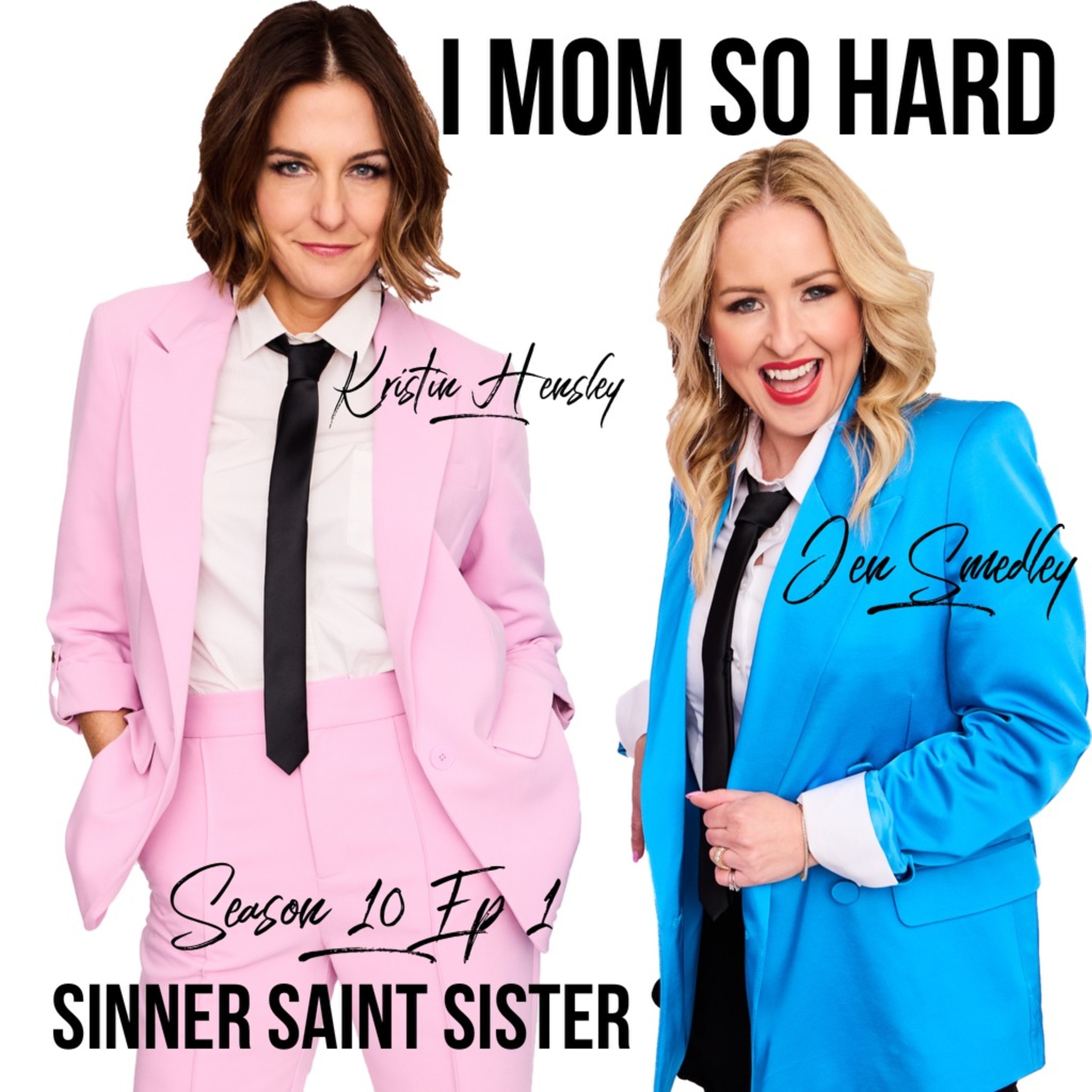 Sinner Saint Sister