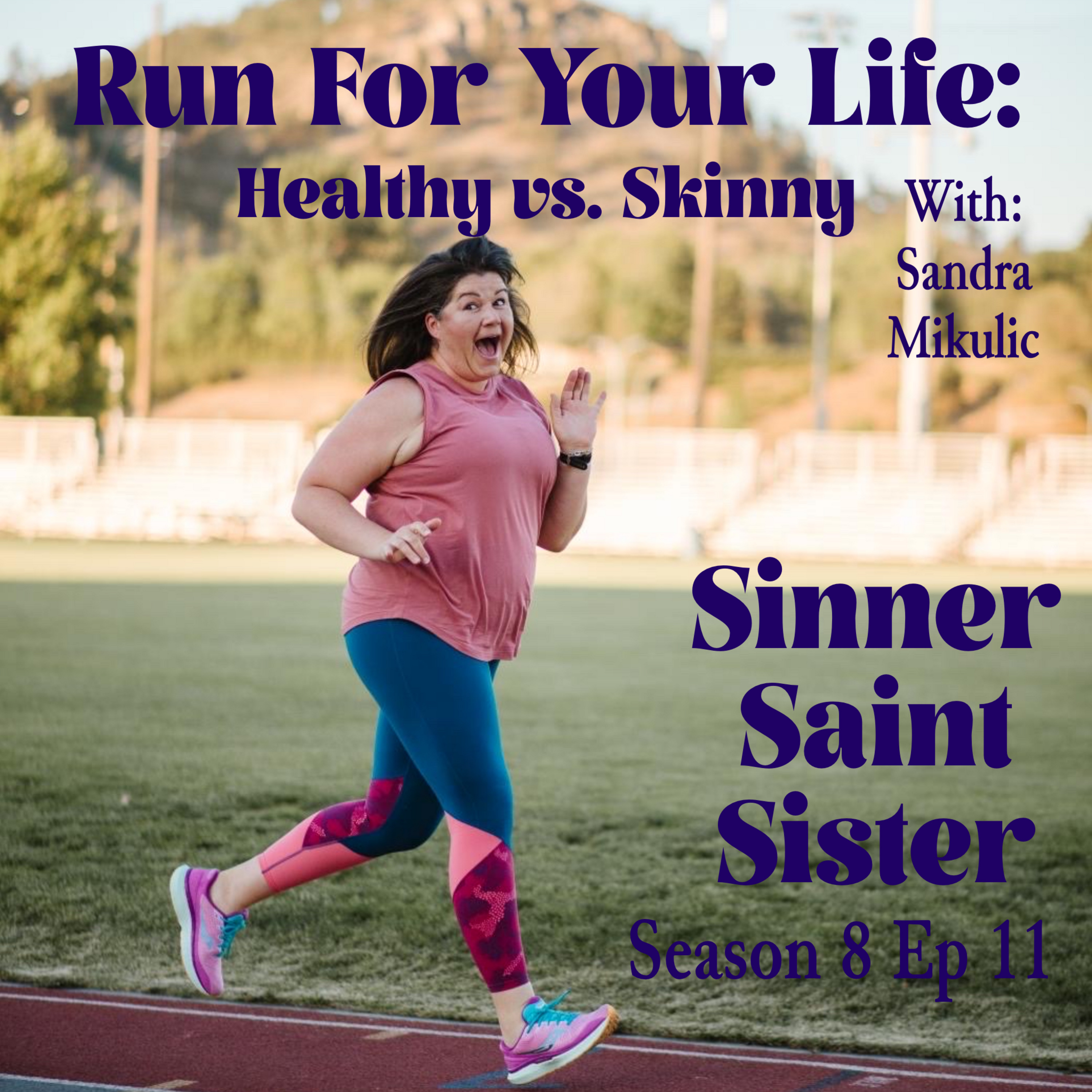 Sinner Saint Sister