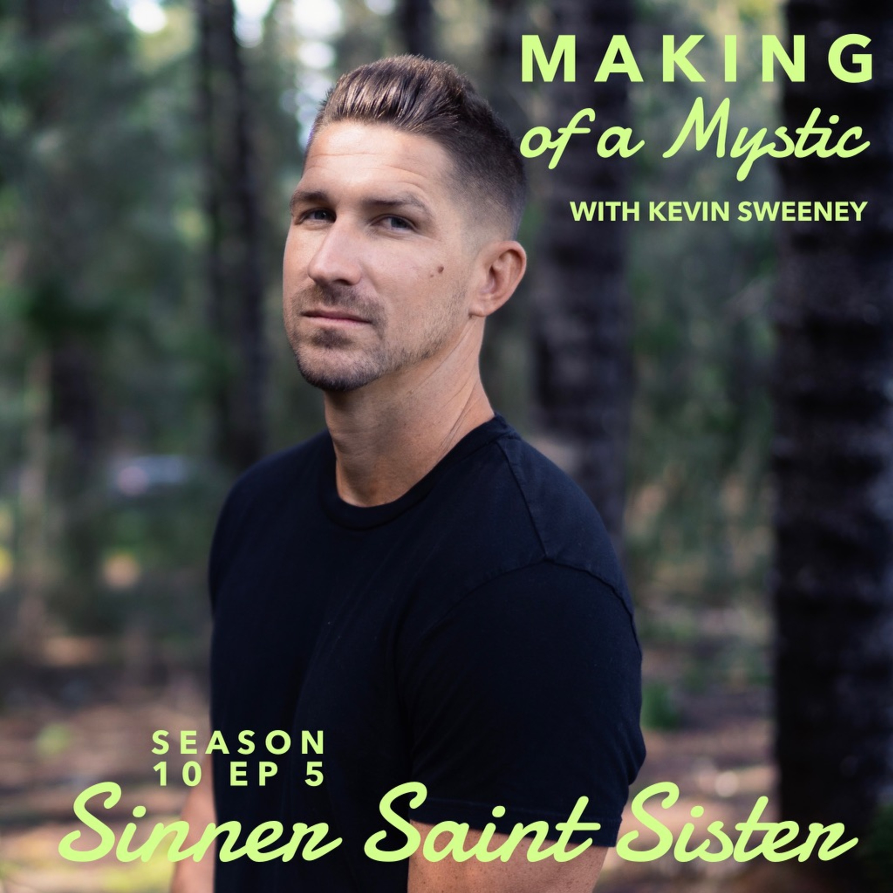 Sinner Saint Sister