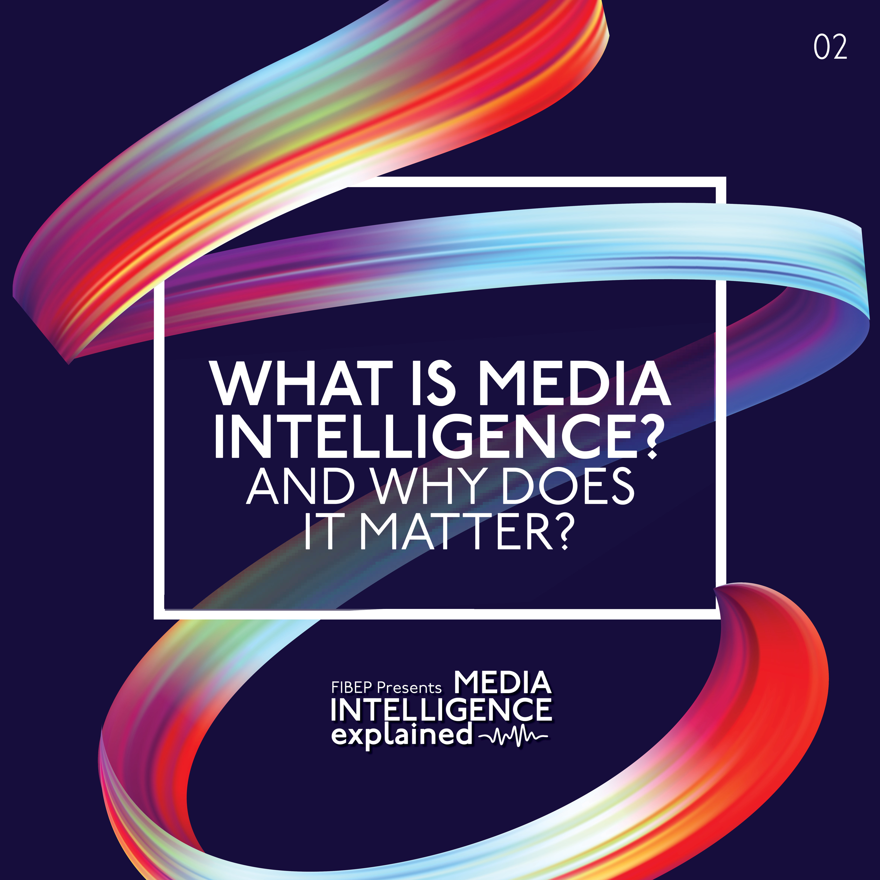 Media Intelligence Explained
