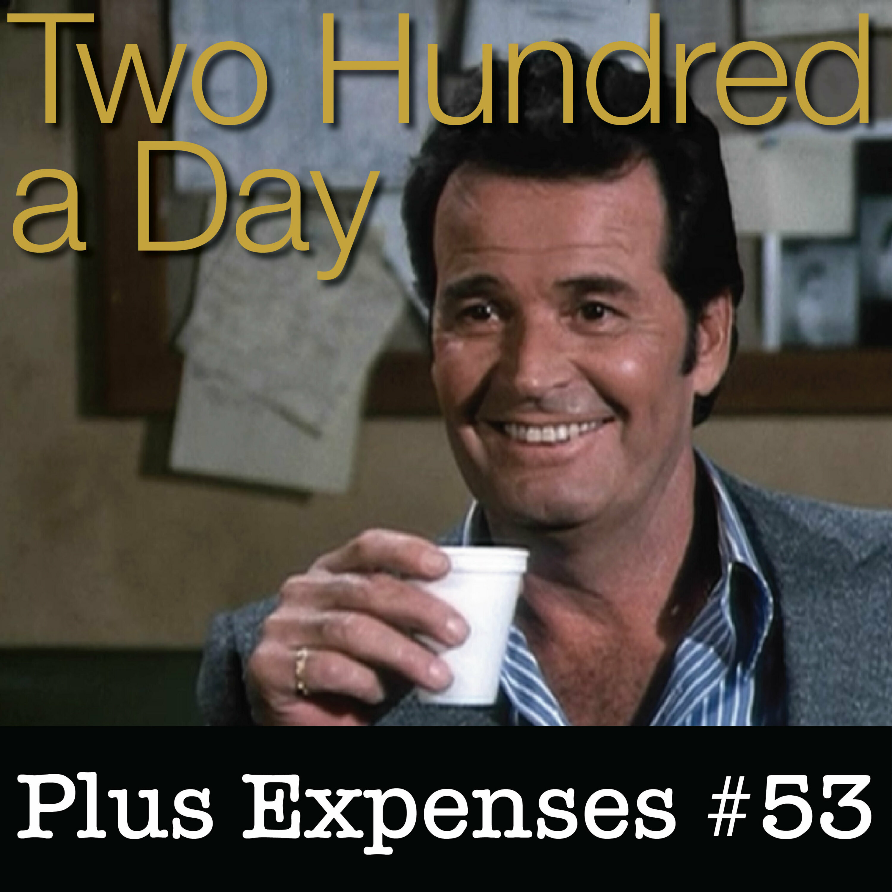 Episode 113: A Plus Expenses Special - podcast episode cover