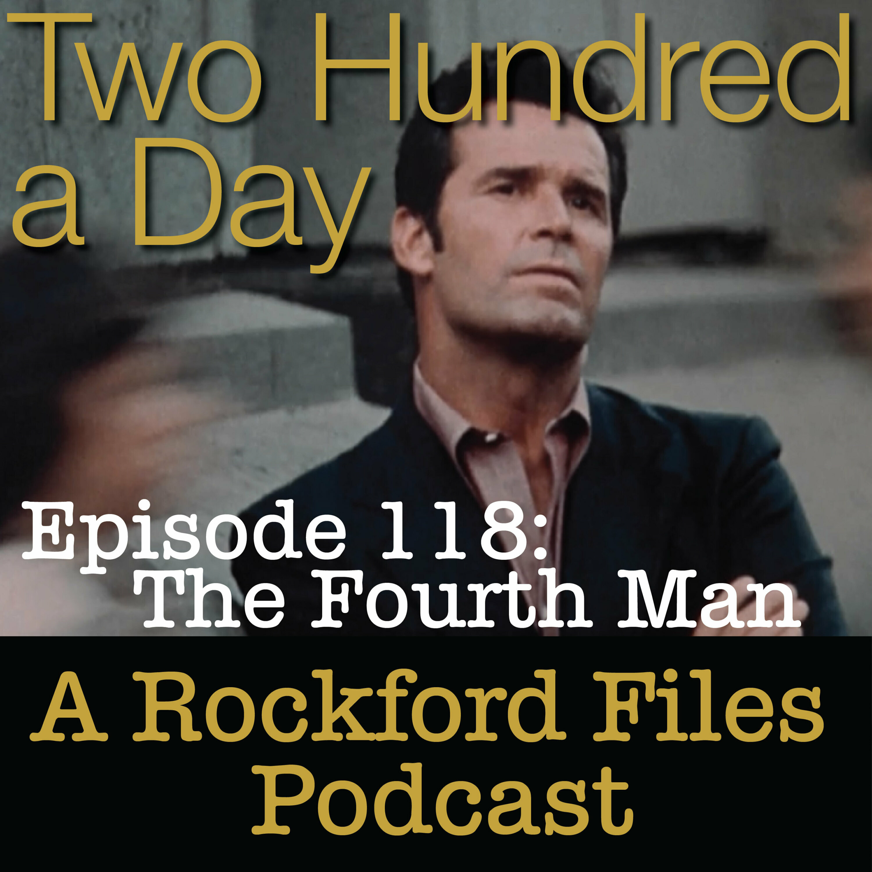 Episode 118: The Fourth Man - podcast episode cover