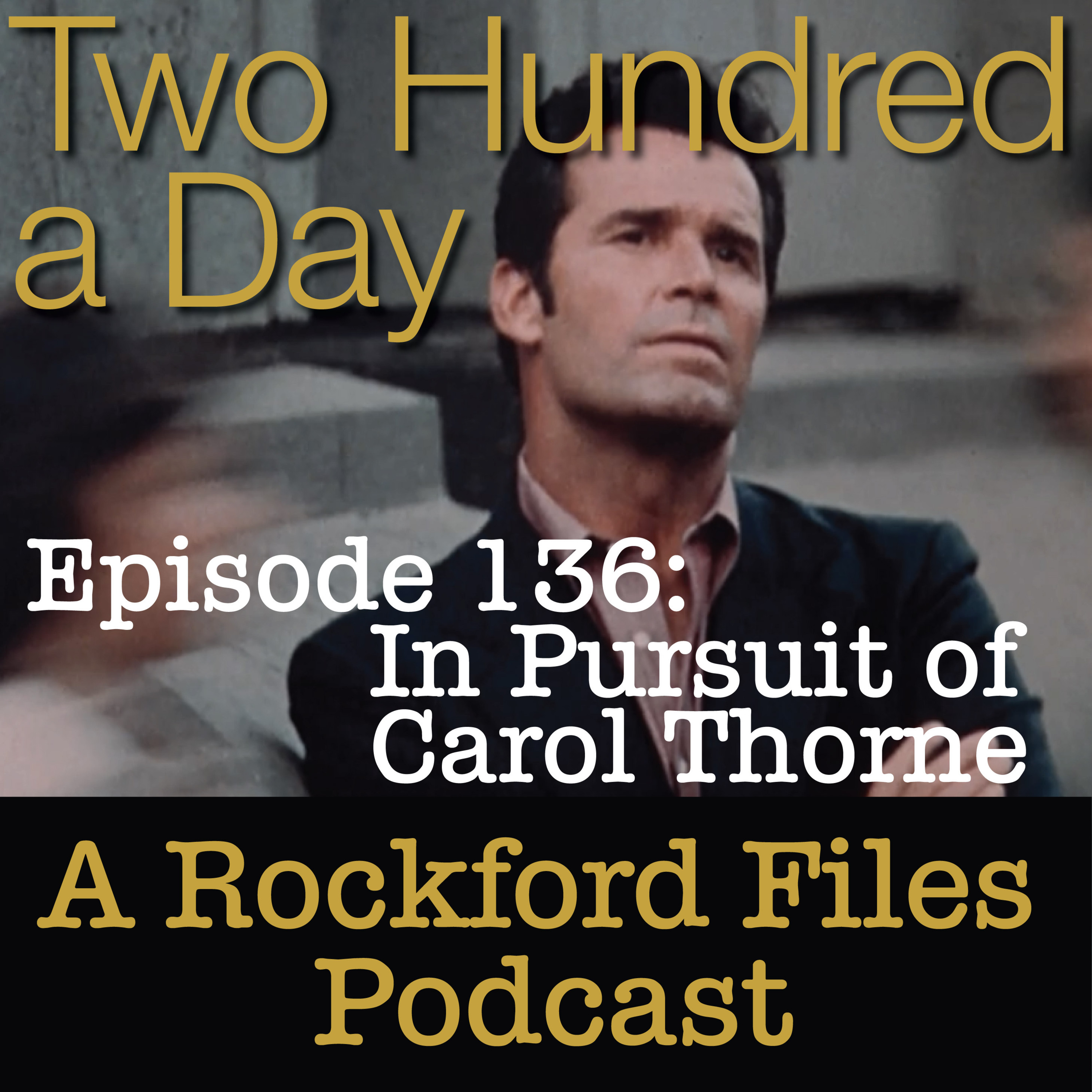 Episode 136: In Pursuit of Carol Thorne episode artwork