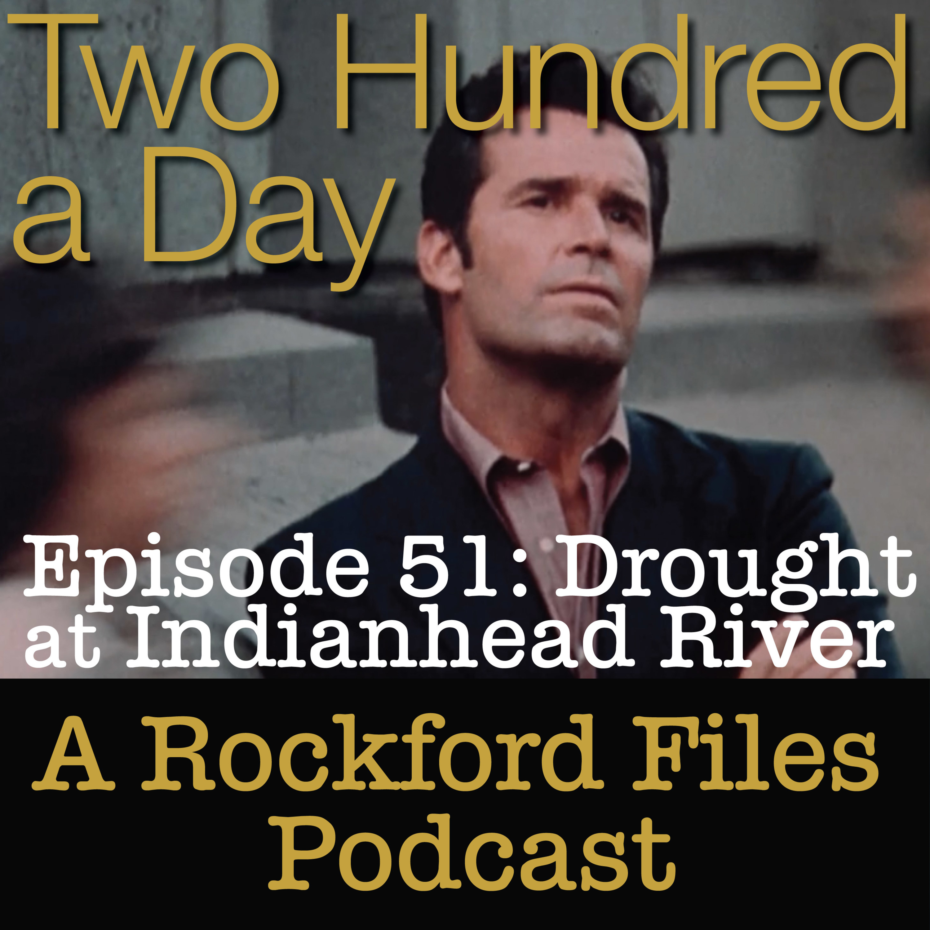 Episode 51: Drought at Indianhead River - podcast episode cover