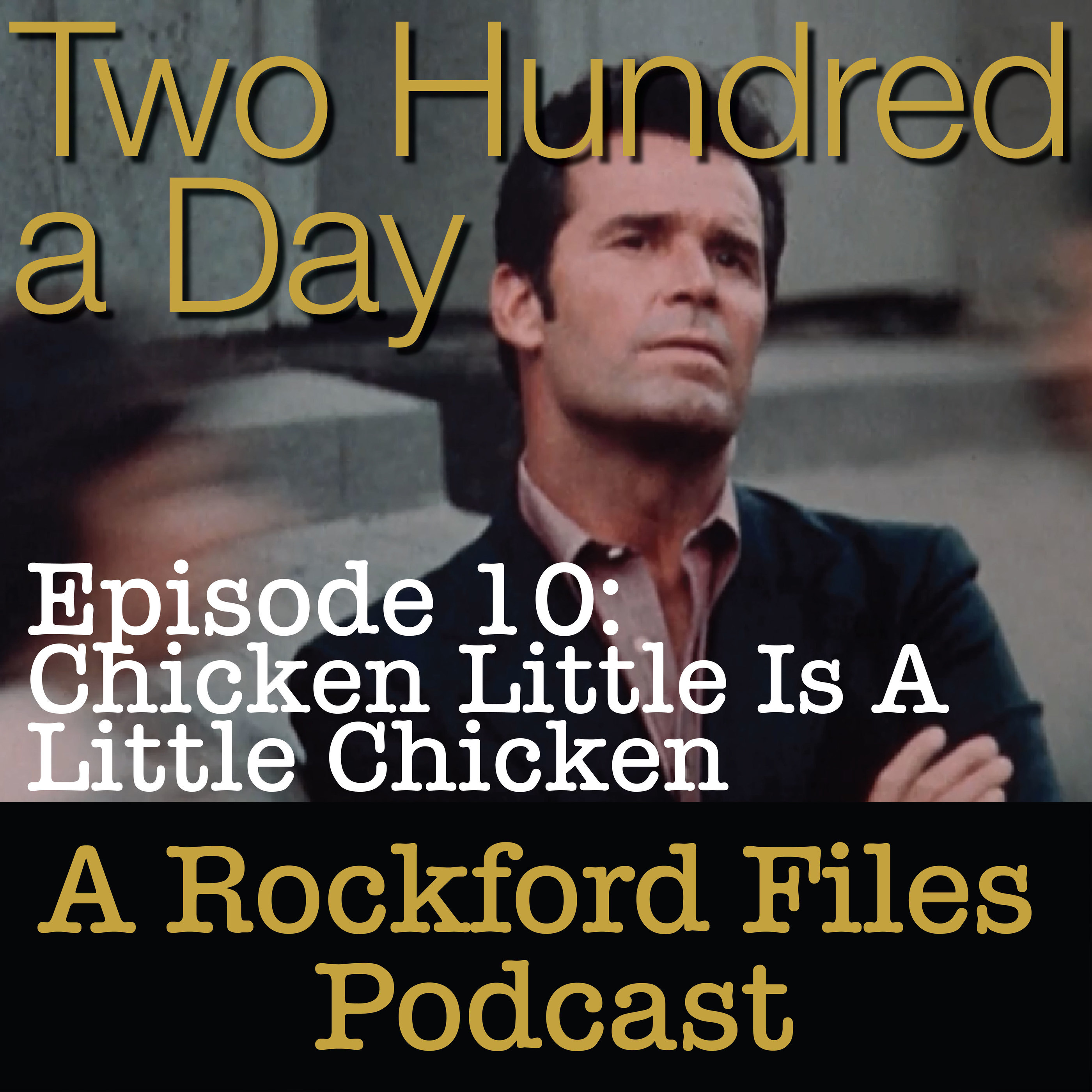 Episode 10: Chicken Little Is A Little Chicken - podcast episode cover