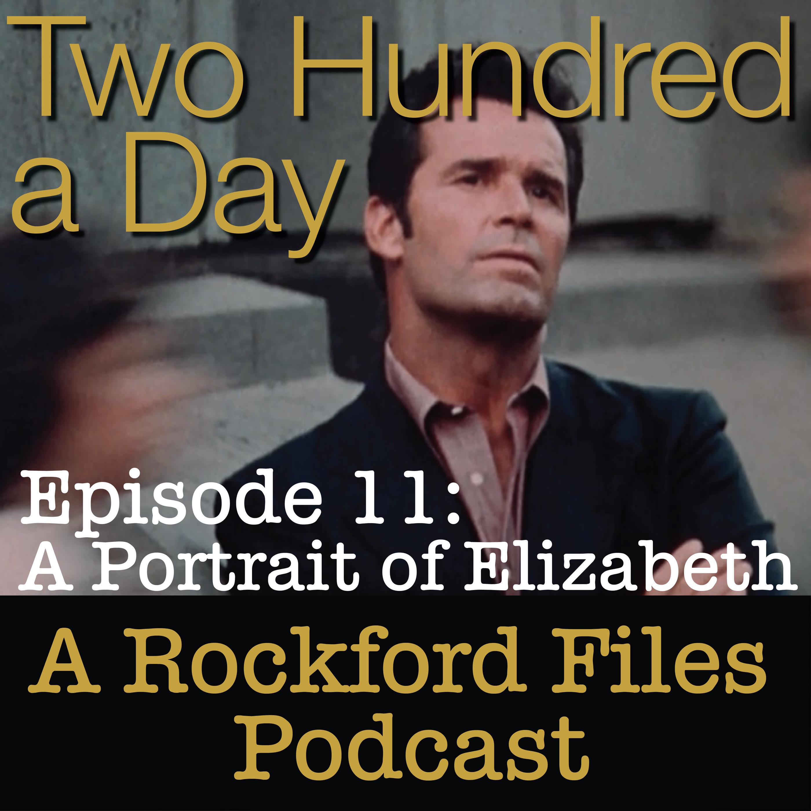 Episode 11: A Portrait of Elizabeth - podcast episode cover