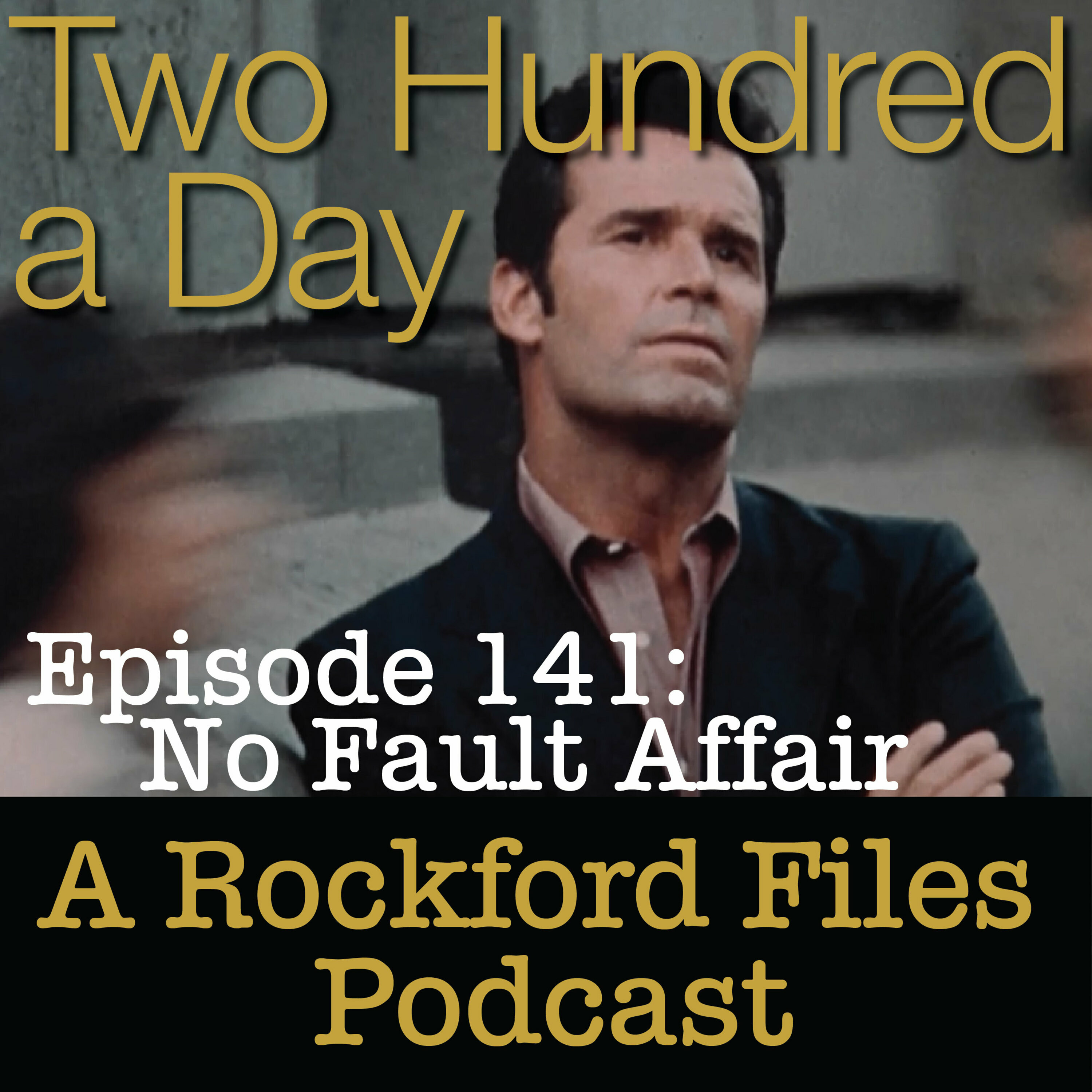 Episode 141: No Fault Affair episode artwork