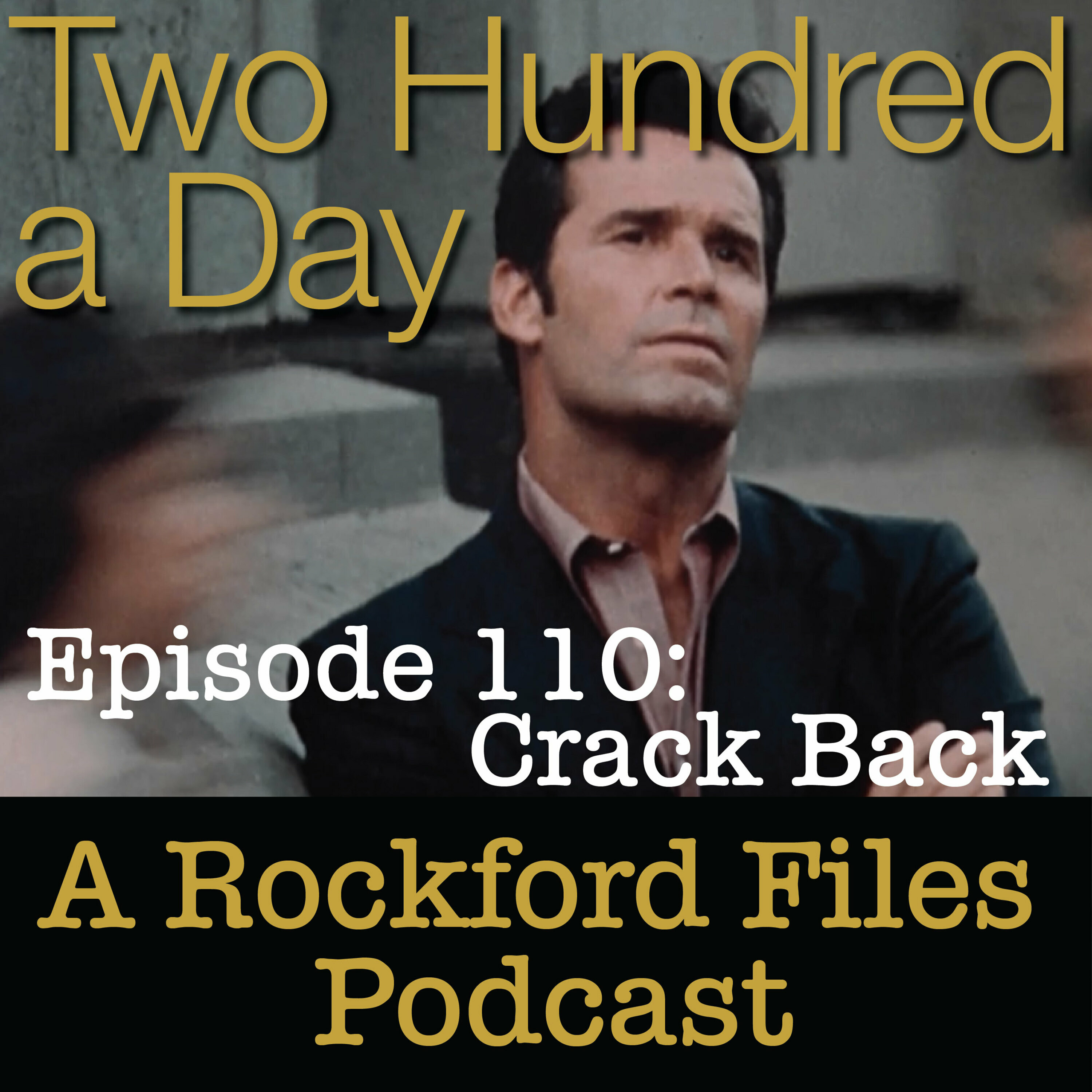 Episode 110: Crack Back - podcast episode cover