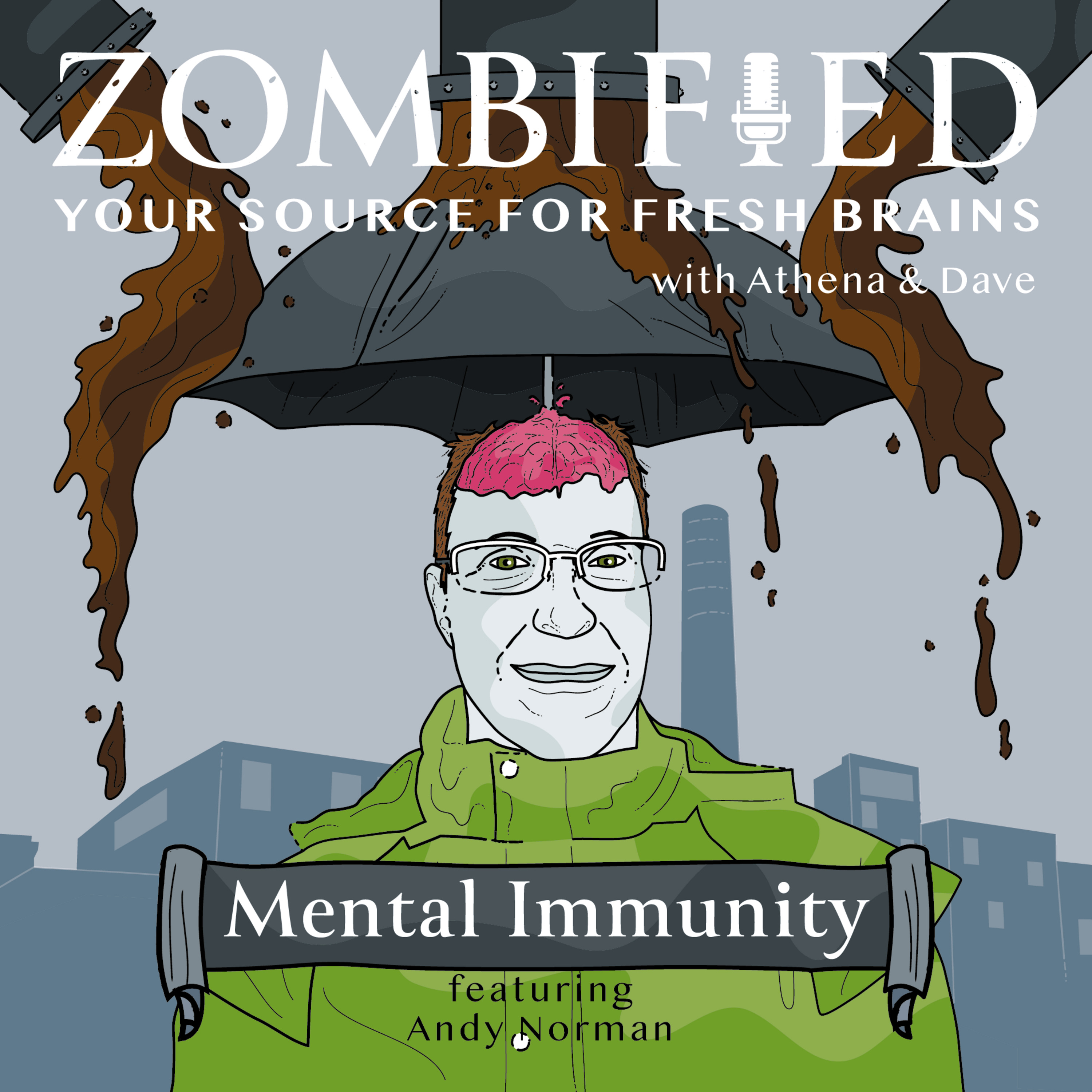 Zombified: Your Source for Fresh Brains