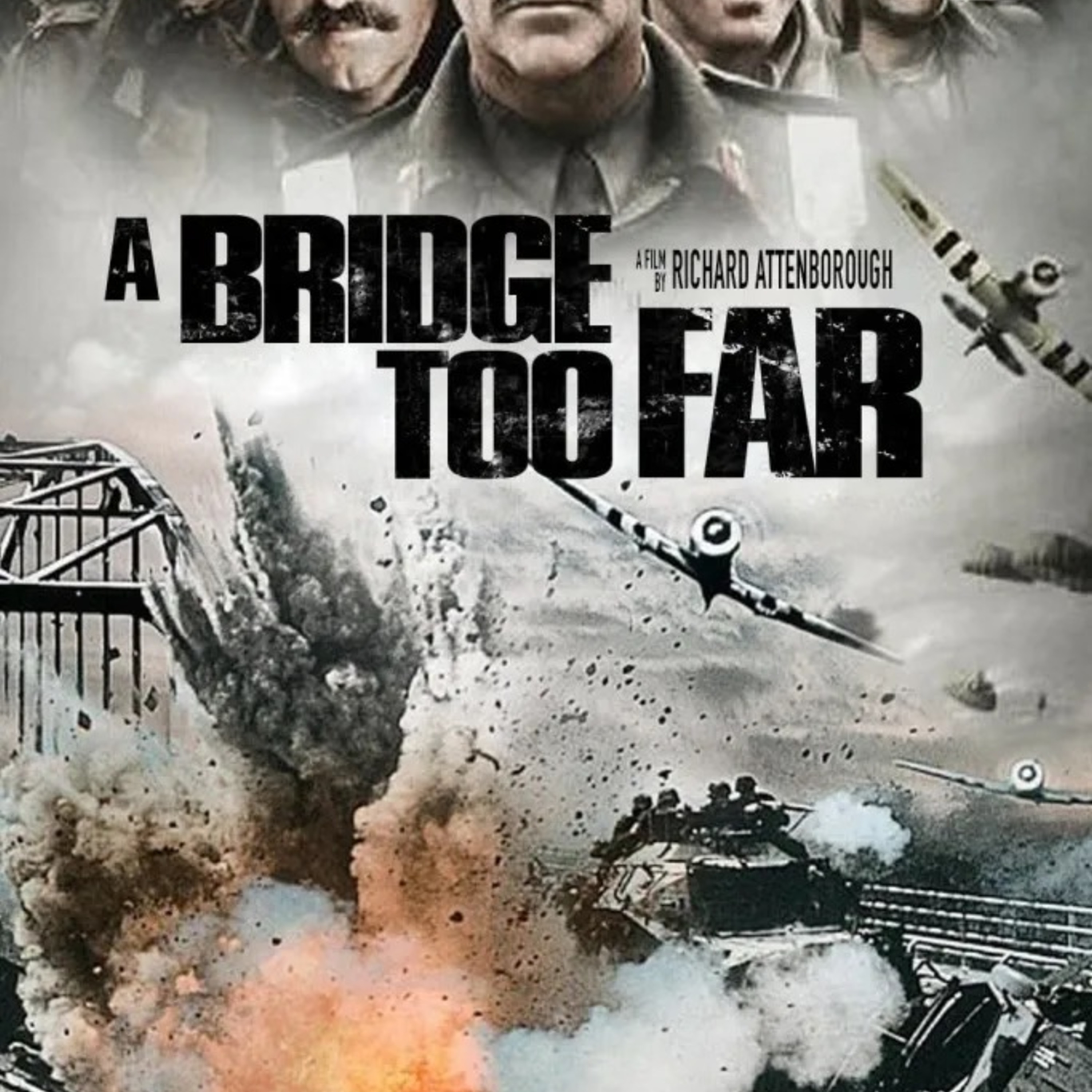 A Bridge Too Far (1977)