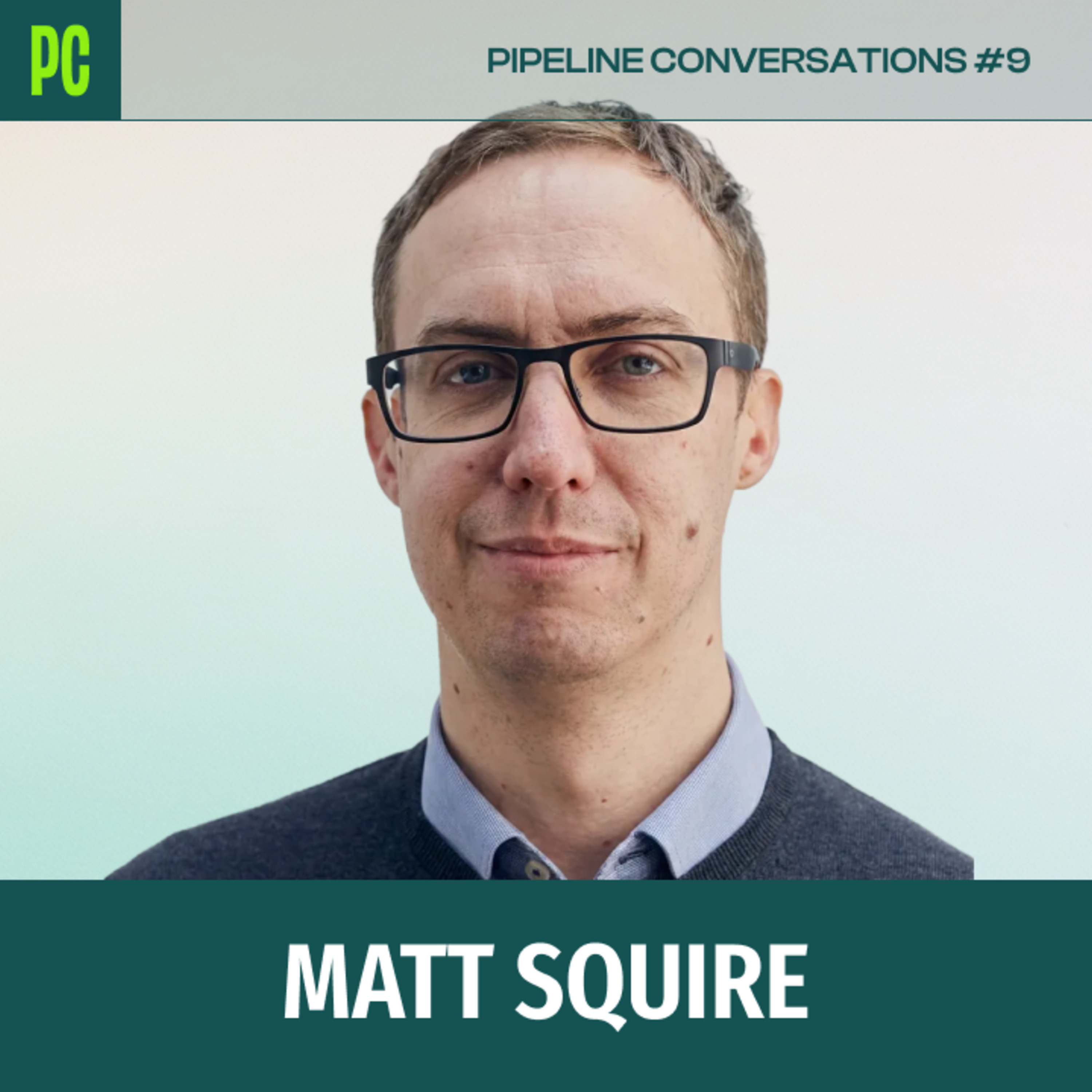 Pipeline Conversations