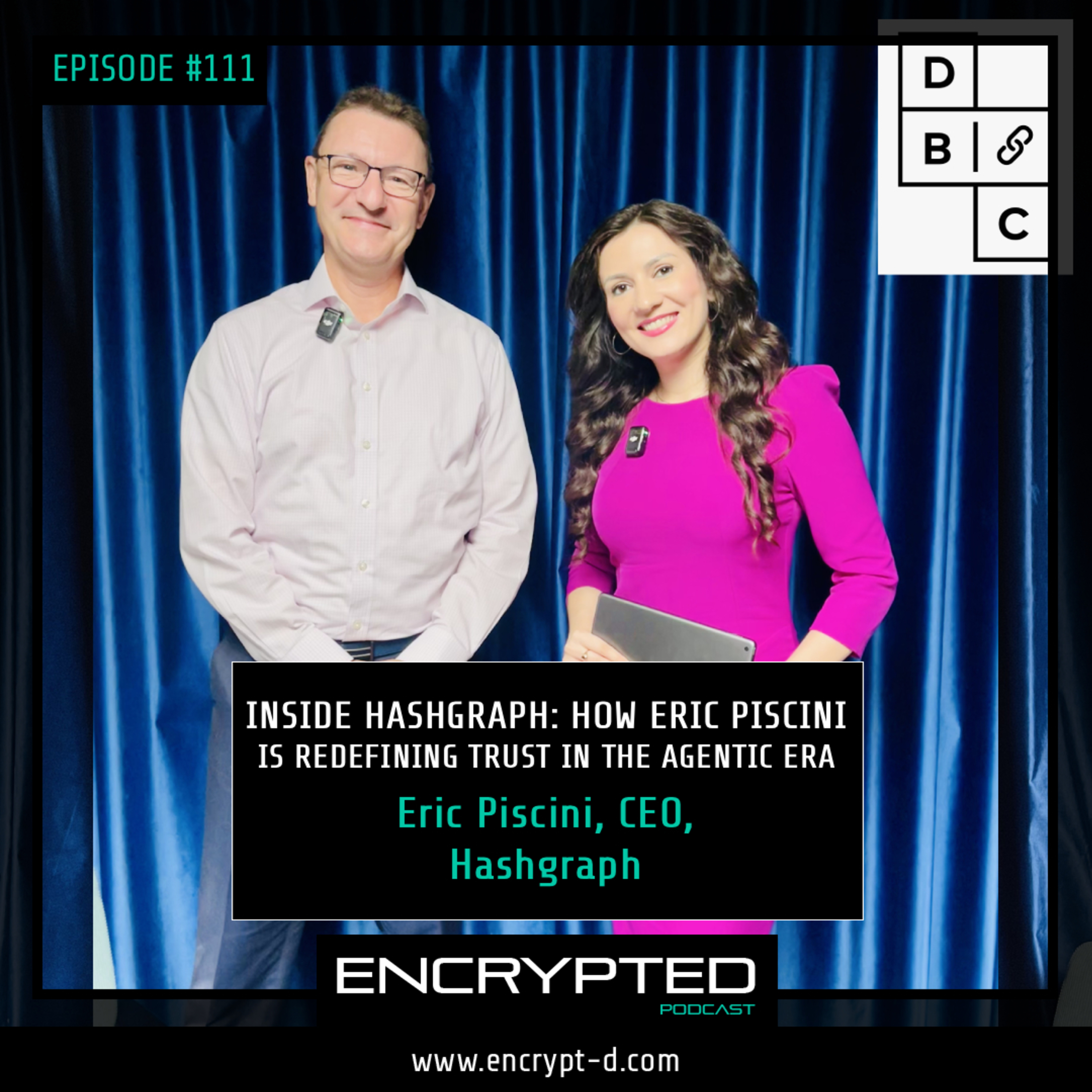 #EP111: “Inside Hashgraph: How Eric Piscini Is Redefining Trust in the Agentic Era".