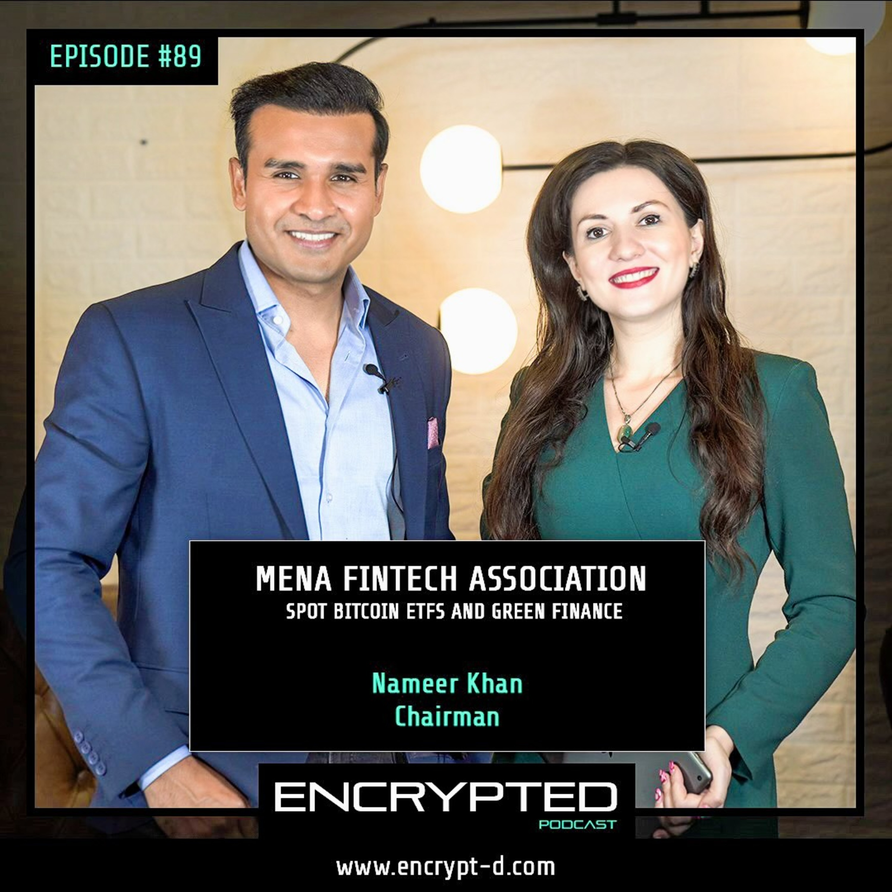 #Ep.89: “MENA Fintech Association: Spot Bitcoin ETFs and Green Finance”