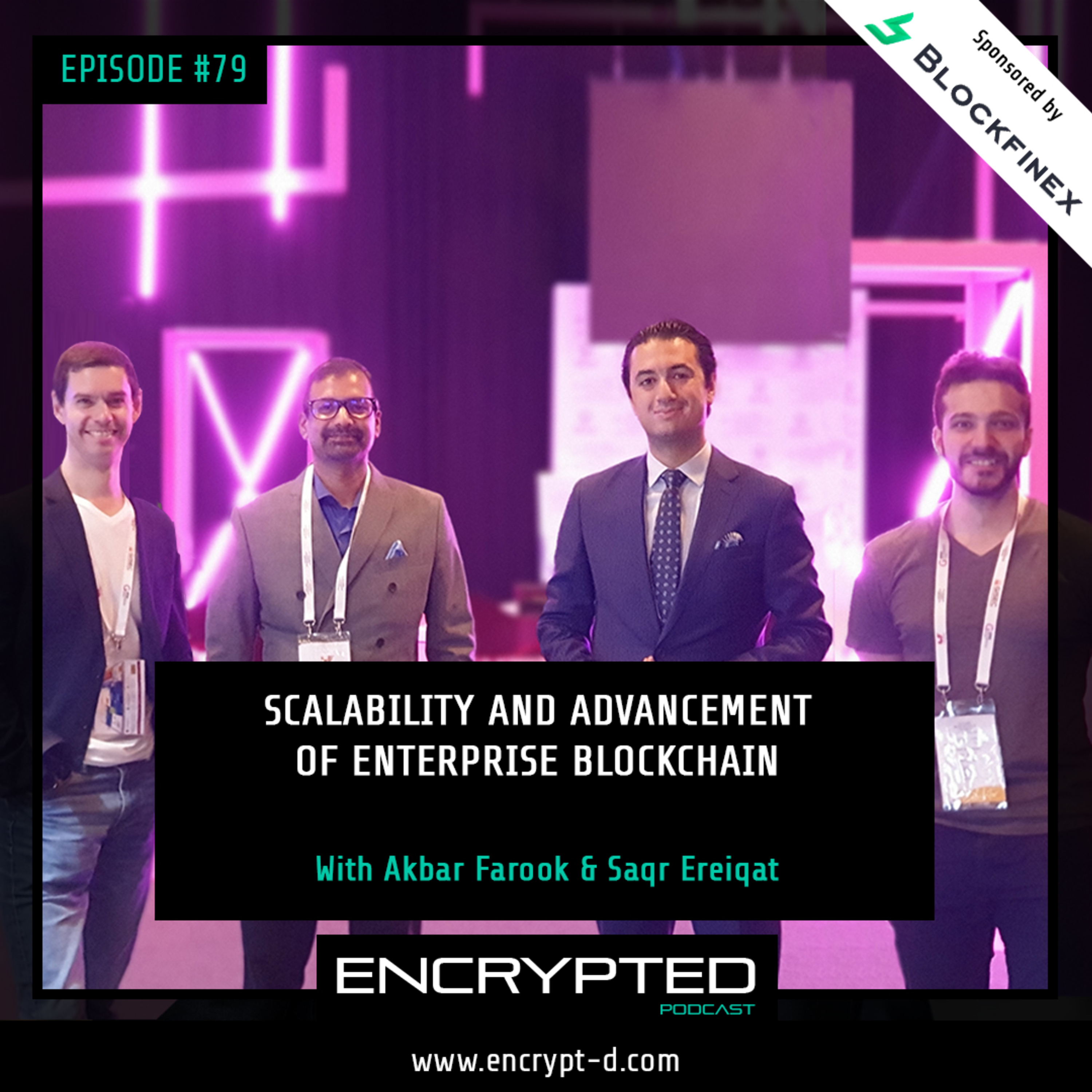 #Ep. 79: Scalability and Advancement of Enterprise Blockchain