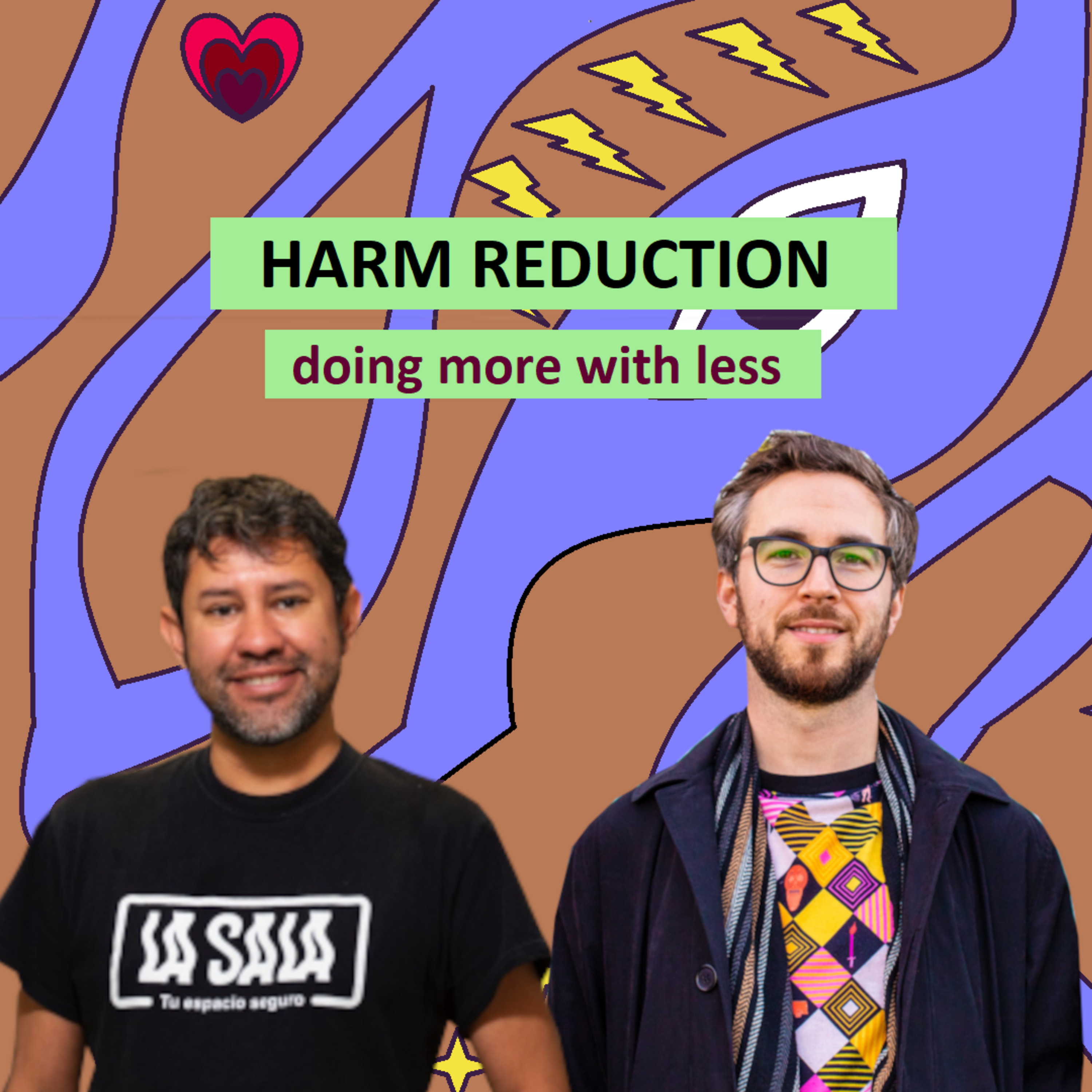 Episode 24: Drug Checking, Harm Reduction, & Community | Jaime Arrendondo episode artwork