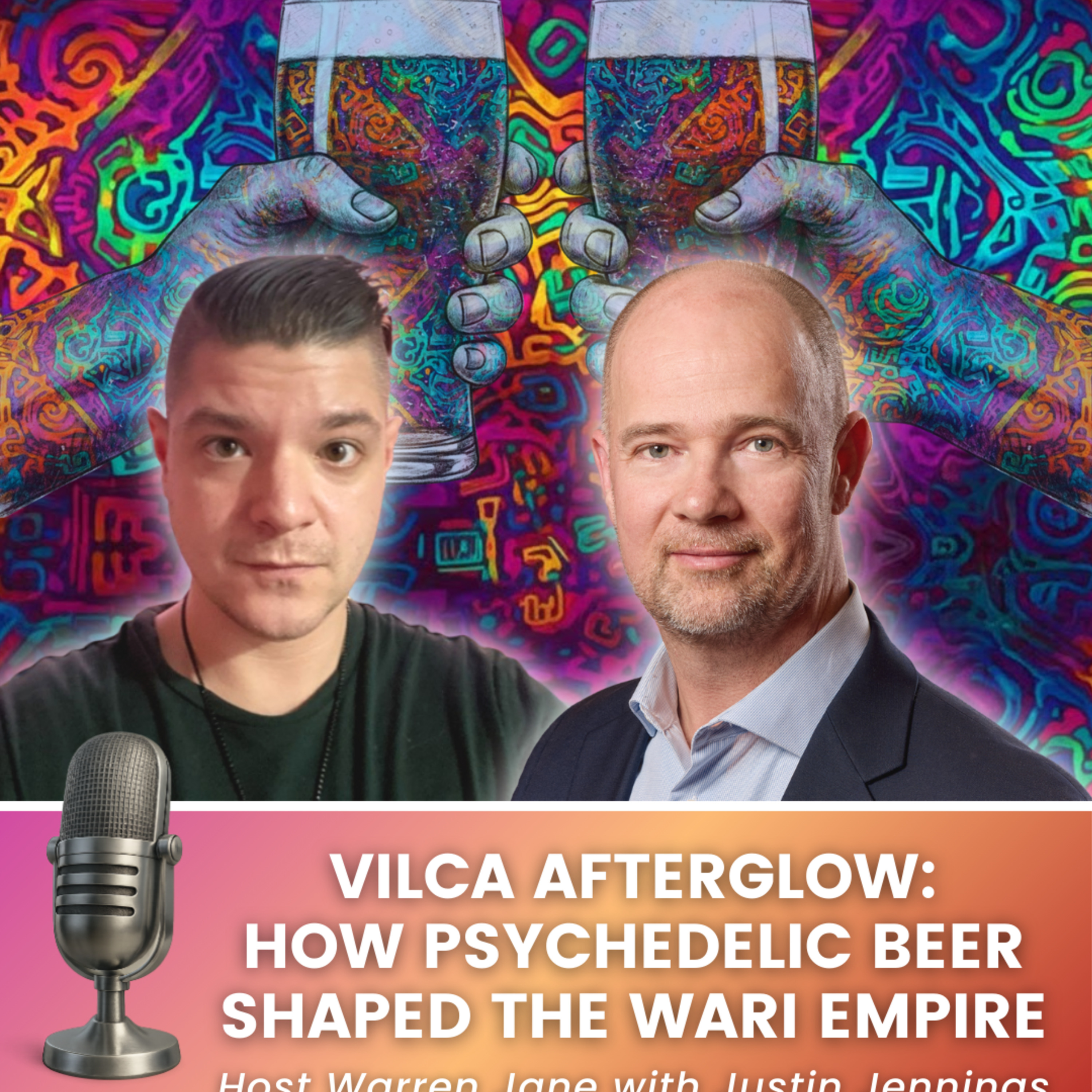 Episode 41: Vilca Afterglow: How Psychedelic Beer Shaped the Wari Empire with Justin Jennings episode artwork