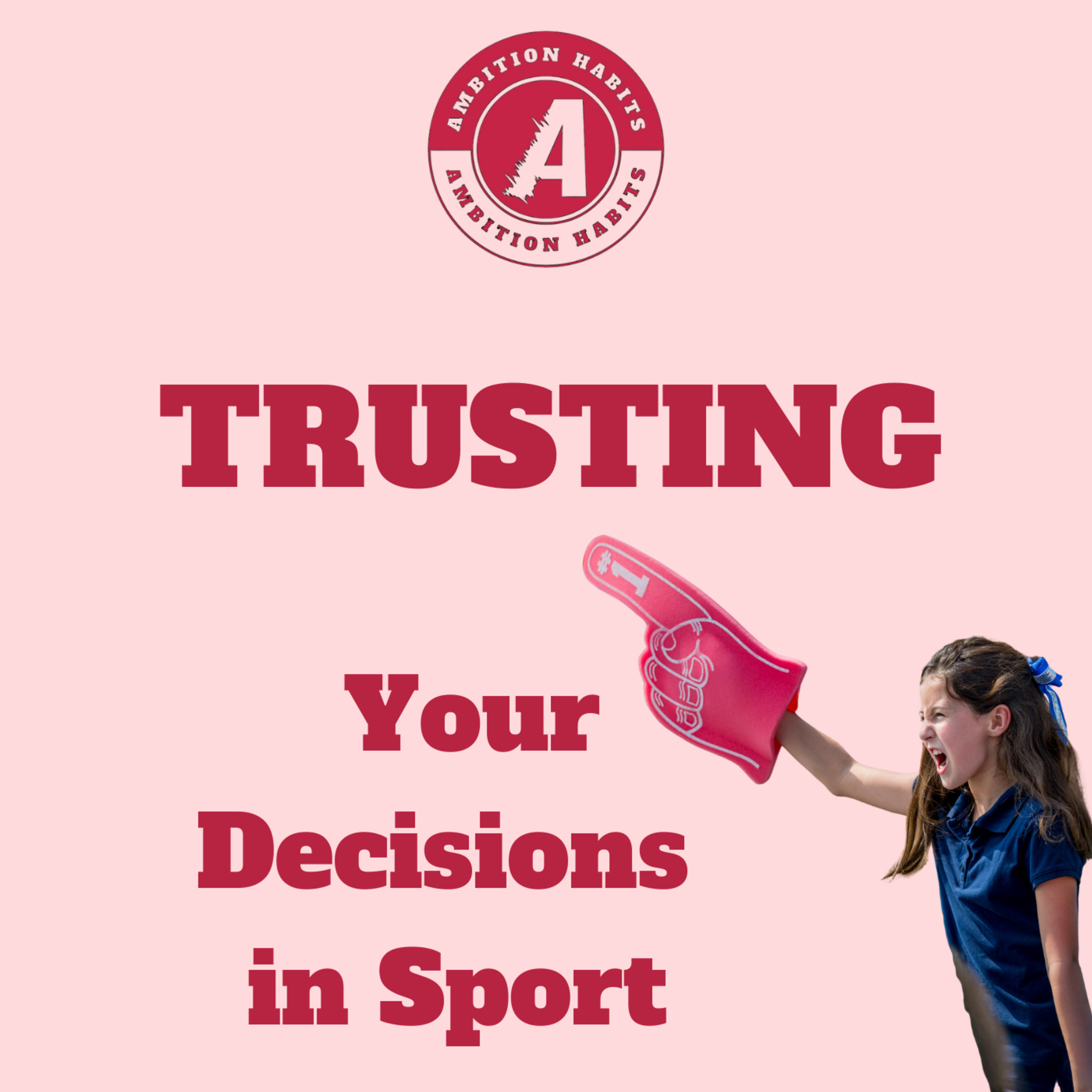 Trusting Decisions in Sport: Playing Without Second-Guessing episode artwork