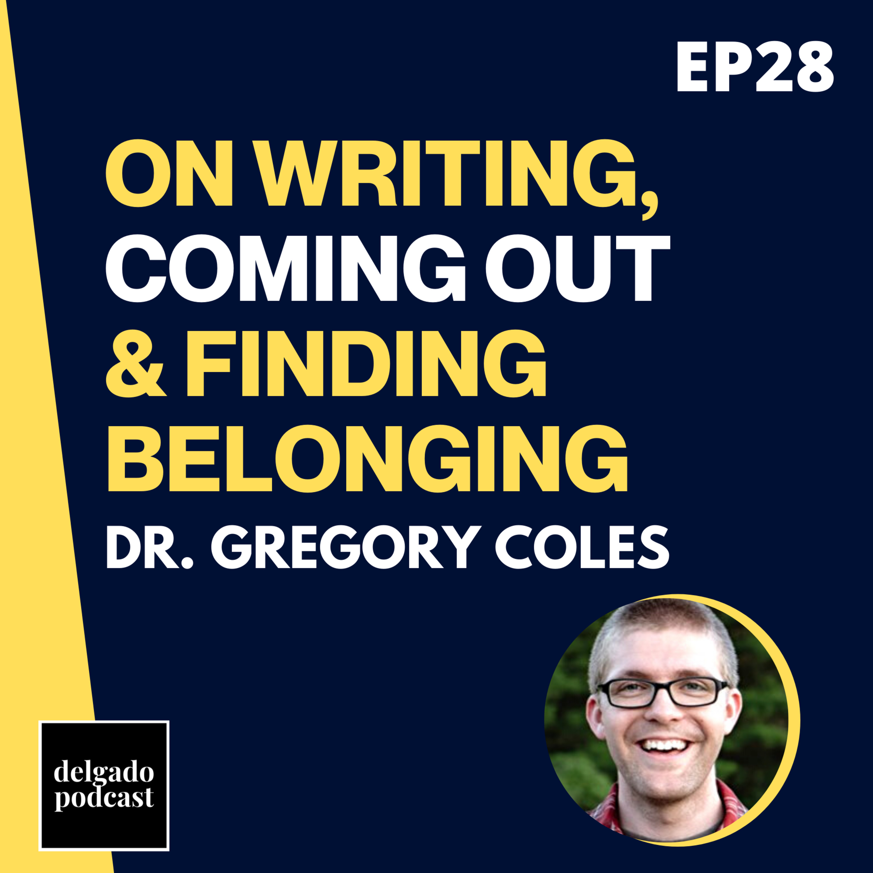 Delgado Podcast
