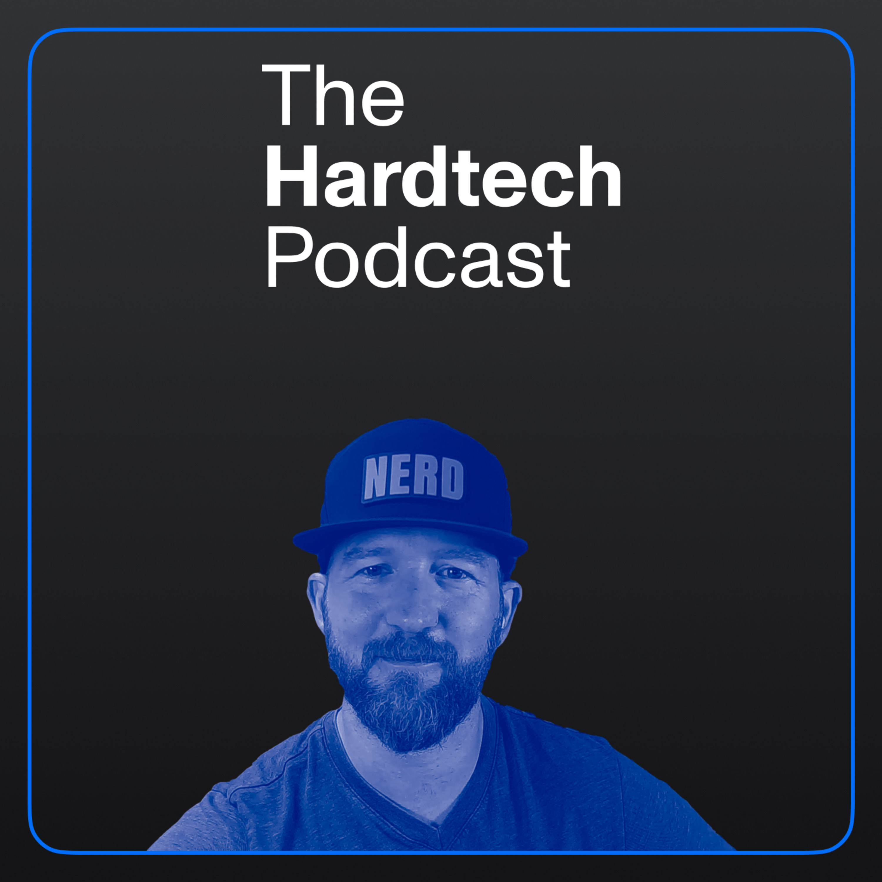 The Hardtech Podcast