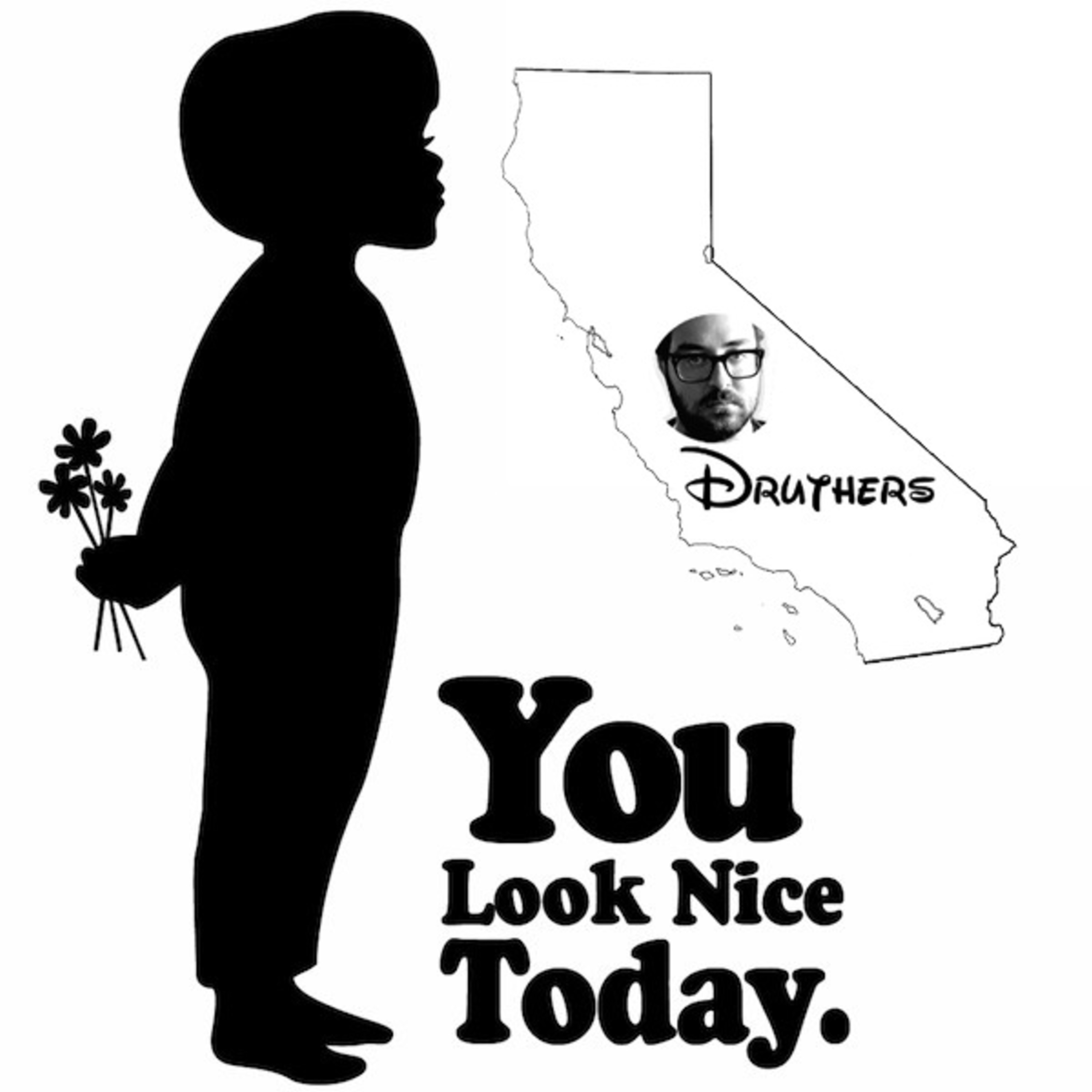 Episode 42: Druthers, CA