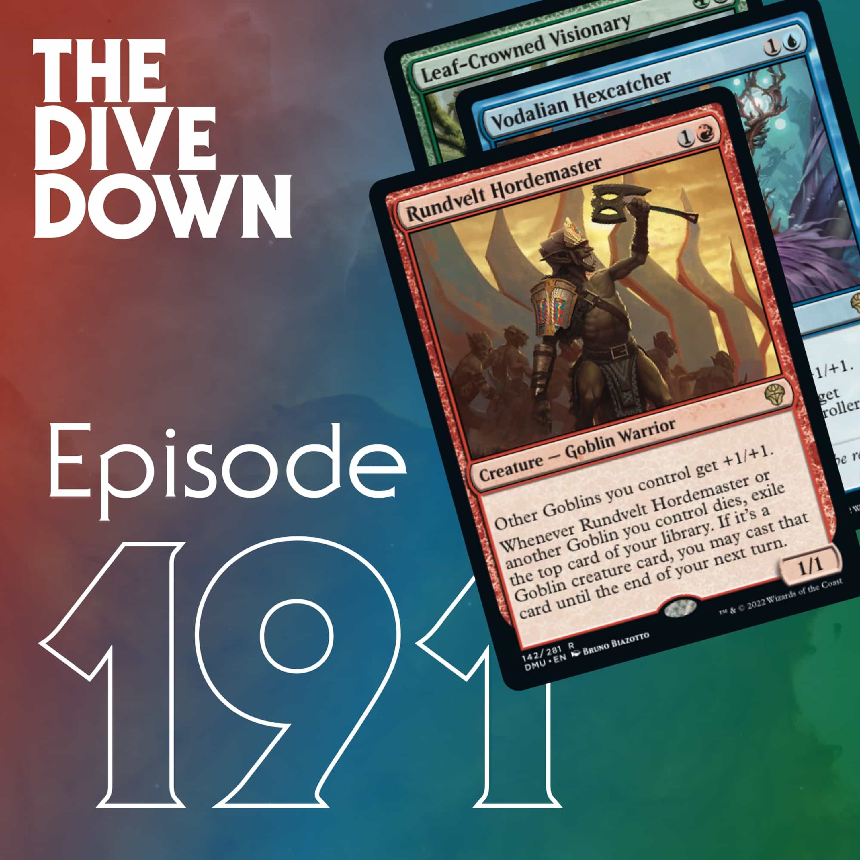 Episode 191: My Sweet Lord(s): Goblins vs Merfolk vs Elves