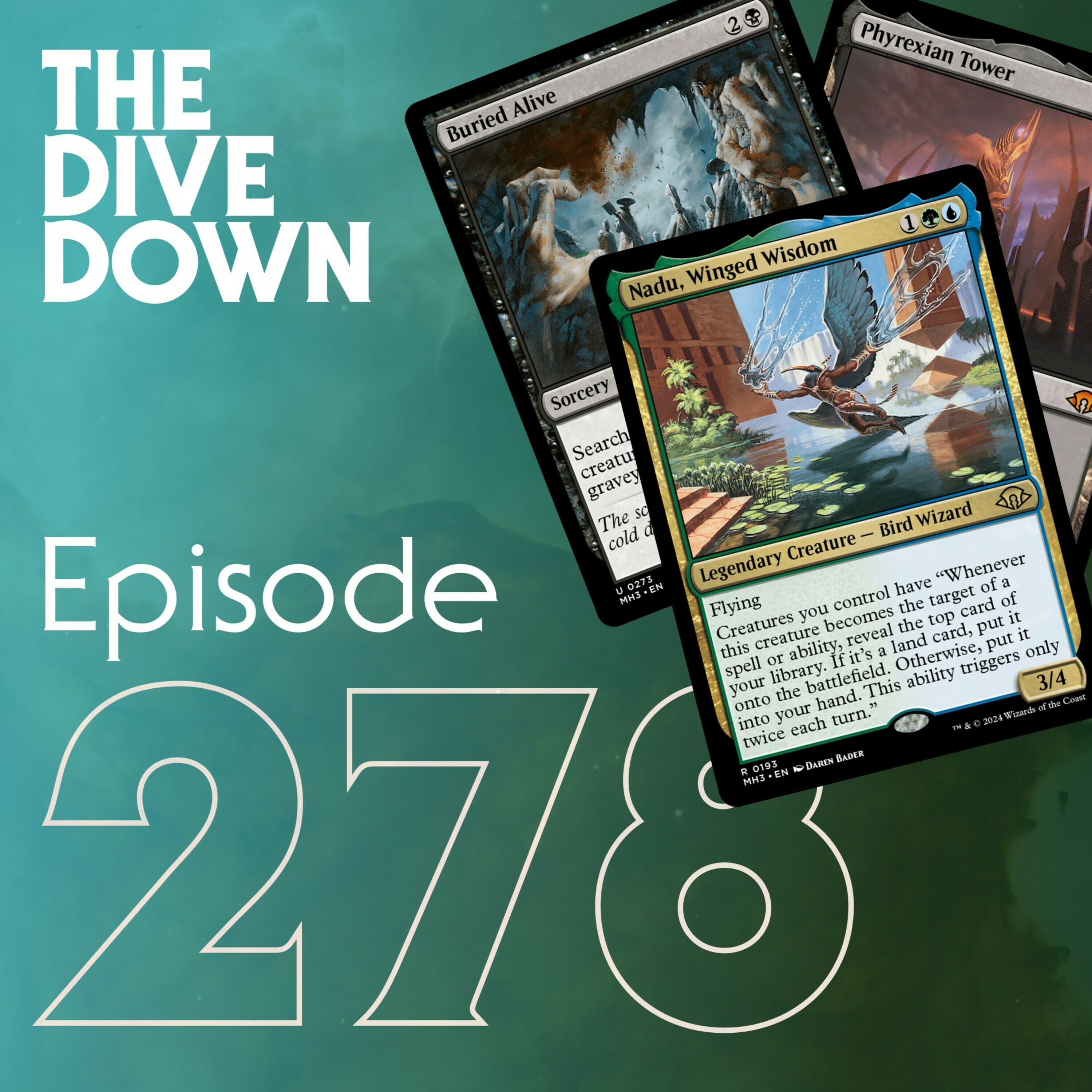 Episode 278: MH3 Full Set Review, Part 2: The Rest of the Cards