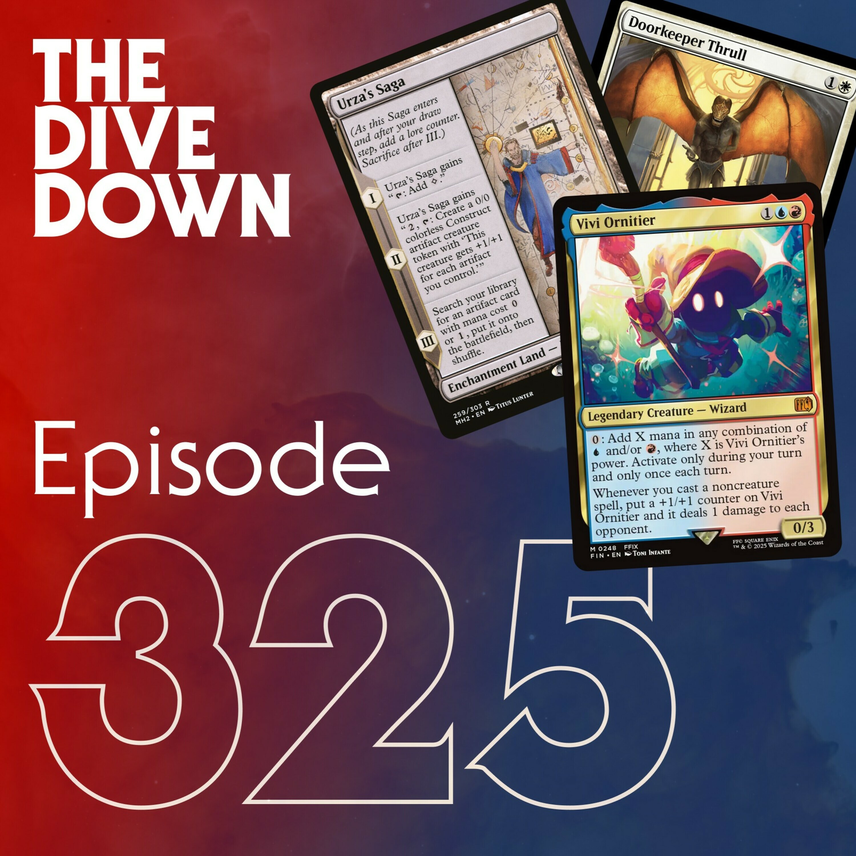 Episode 325: How to Break Domain Zoo, Urza's Saga, Vivi, and Josh Episode 325: How to Break Domain Zoo, Urza's Saga, Vivi, and Josh
