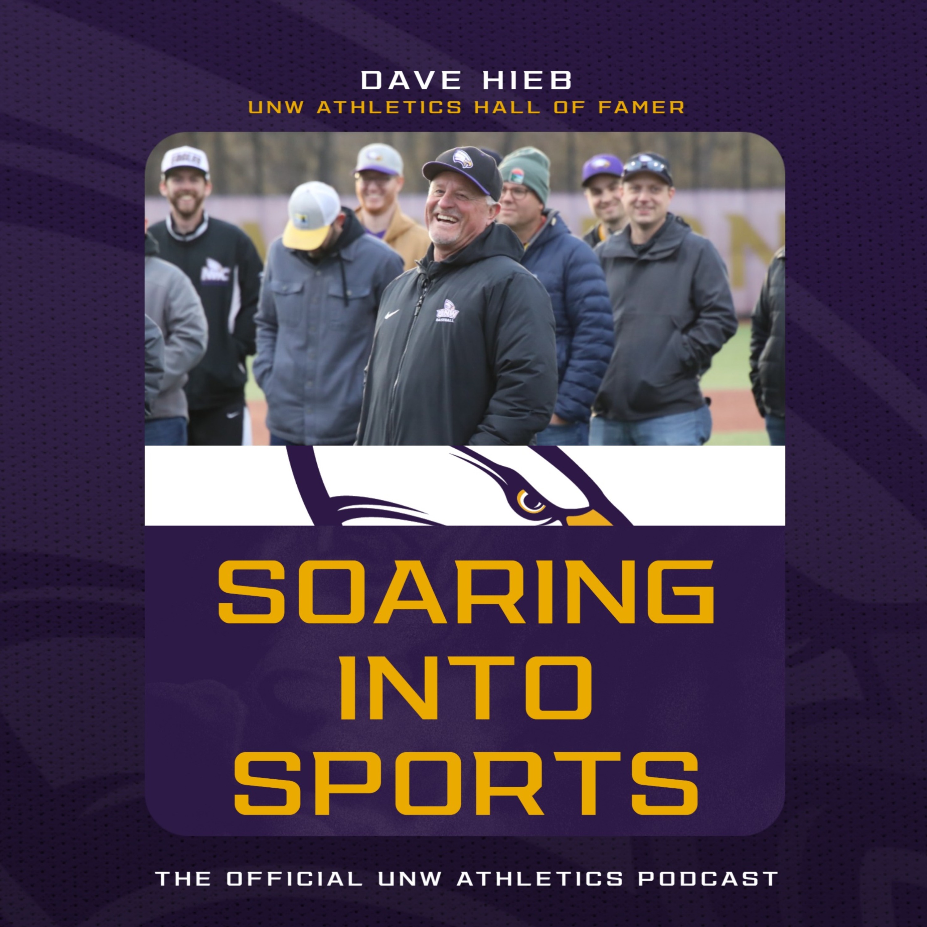 12/3/25: Story Time w/ UNW Hall of Famer Dave Hieb episode artwork