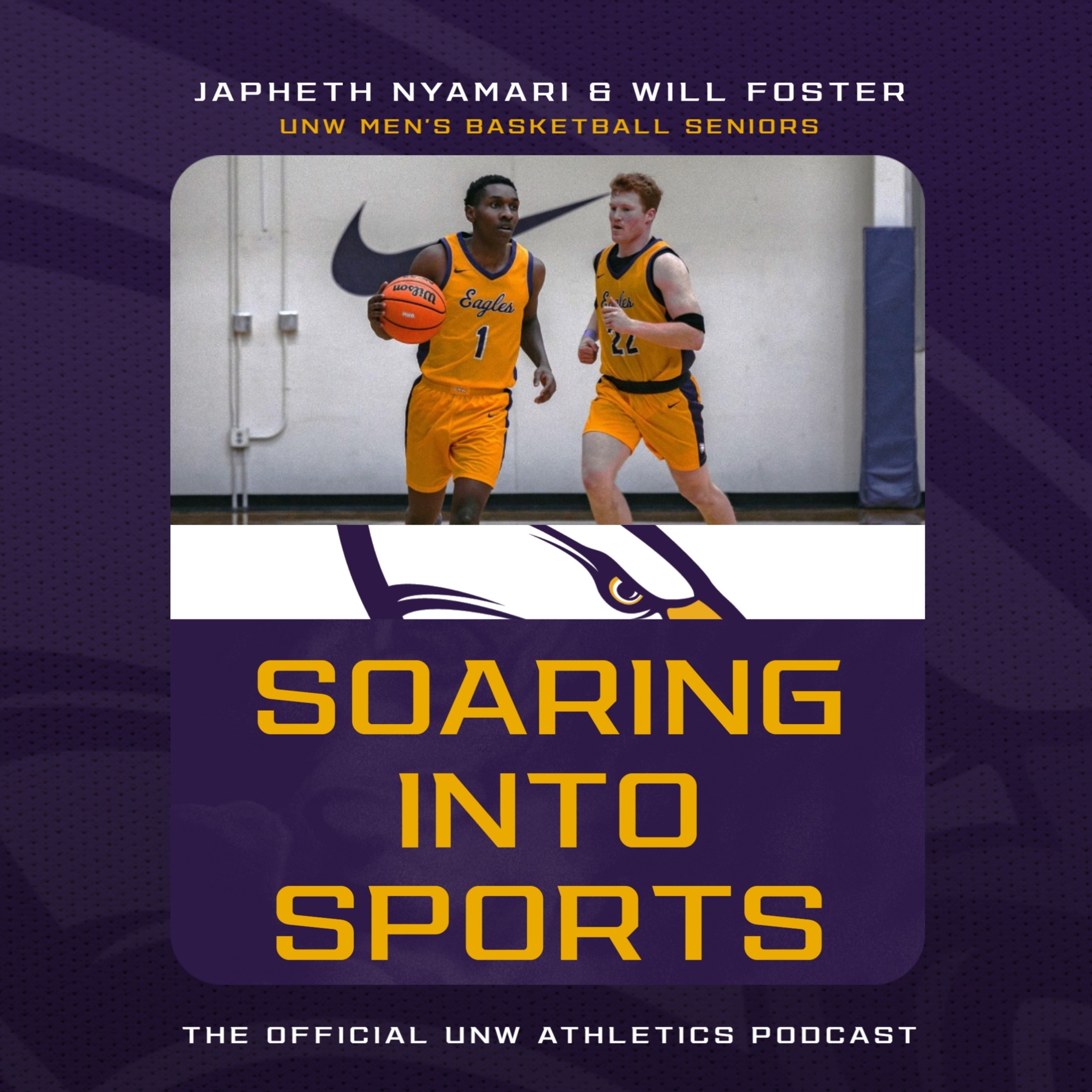 1/28/26: UNW MBB Seniors Japheth Nyamari & Will Foster episode artwork