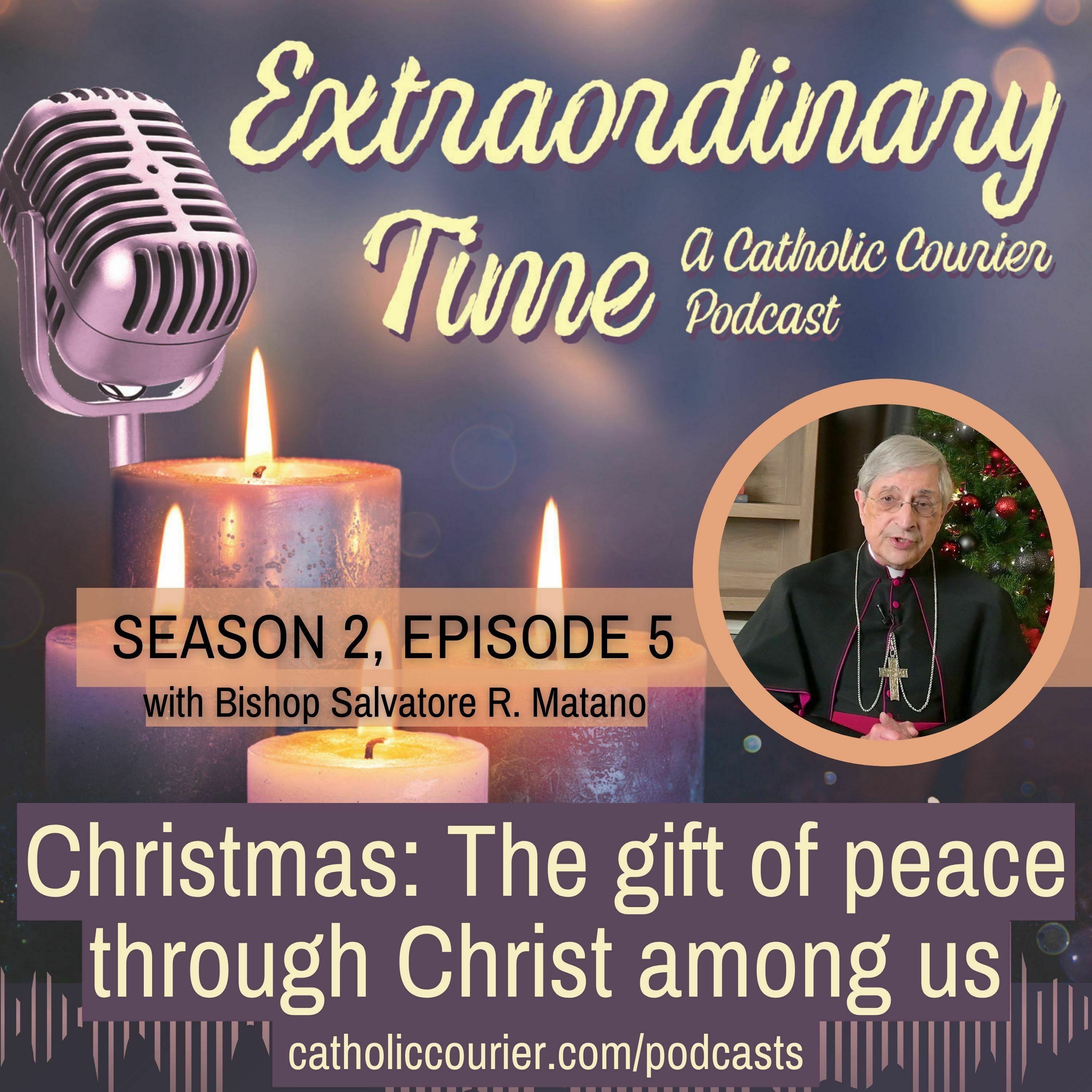 Christmas: The gift of peace through Christ among us