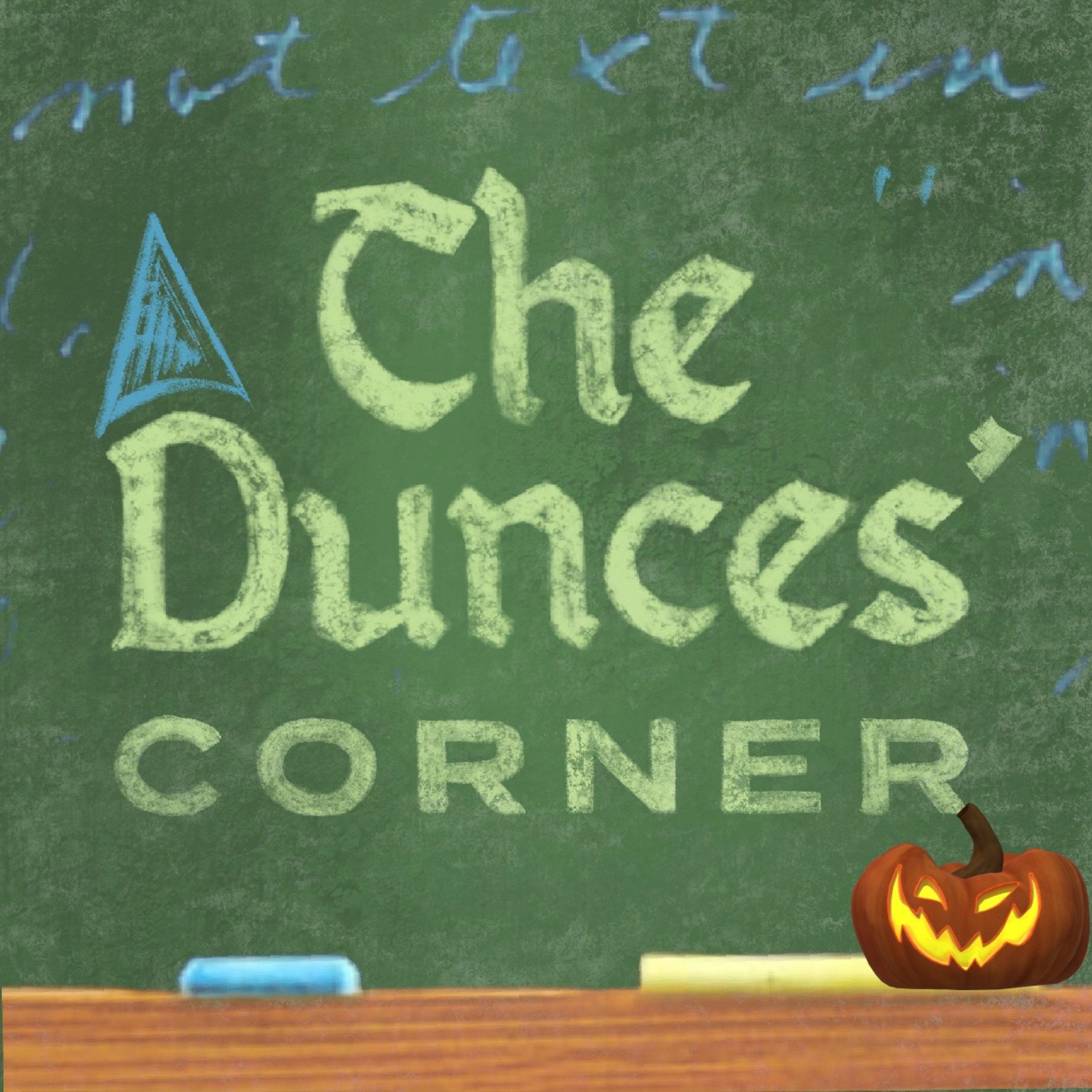 The Dunces\' Corner